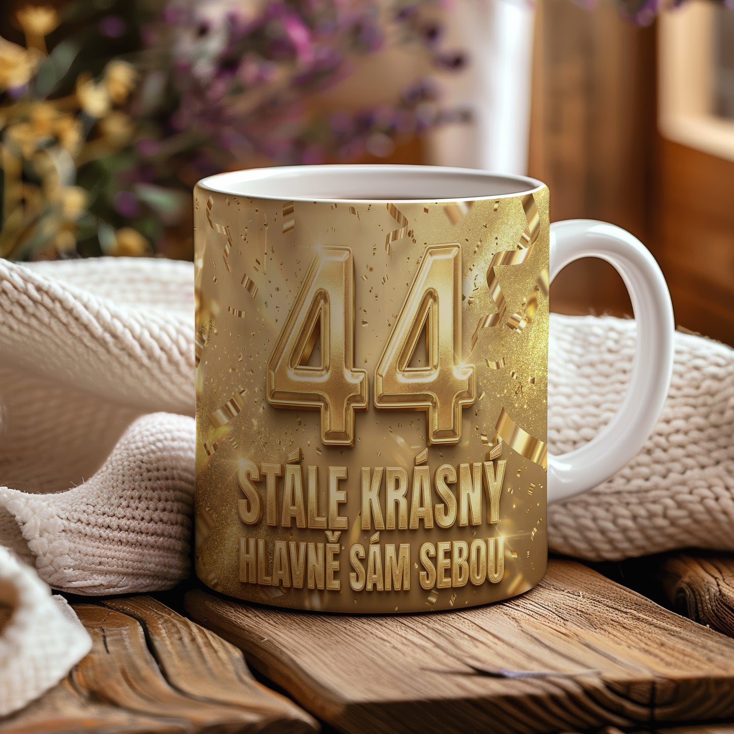 Narozeninový hrnek 44 let – STÁLE KRÁSNÝ HLAVNĚ SÁM SEBOU