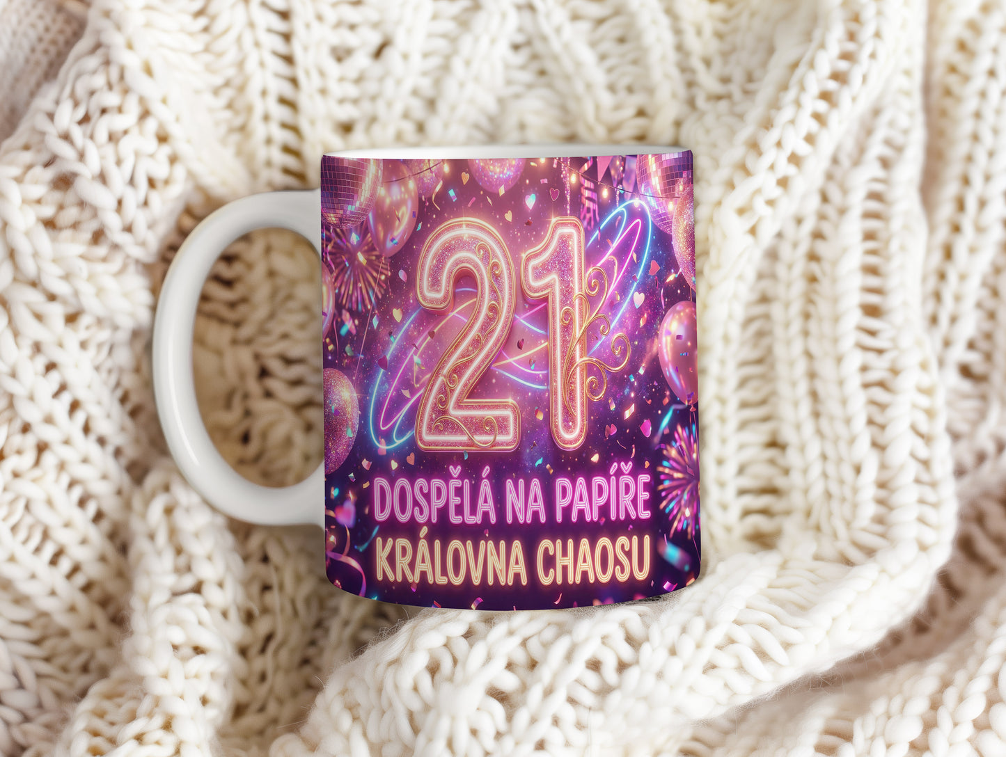 Narozeninový hrnek 21 let – DOSPĚLÁ NA PAPÍŘE KRÁLOVNA CHAOSU