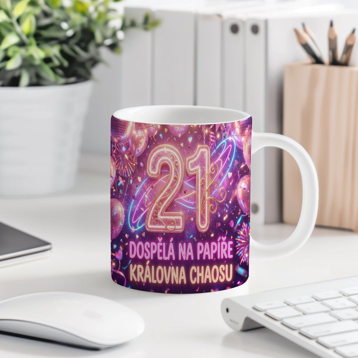 Narozeninový hrnek 21 let – DOSPĚLÁ NA PAPÍŘE KRÁLOVNA CHAOSU