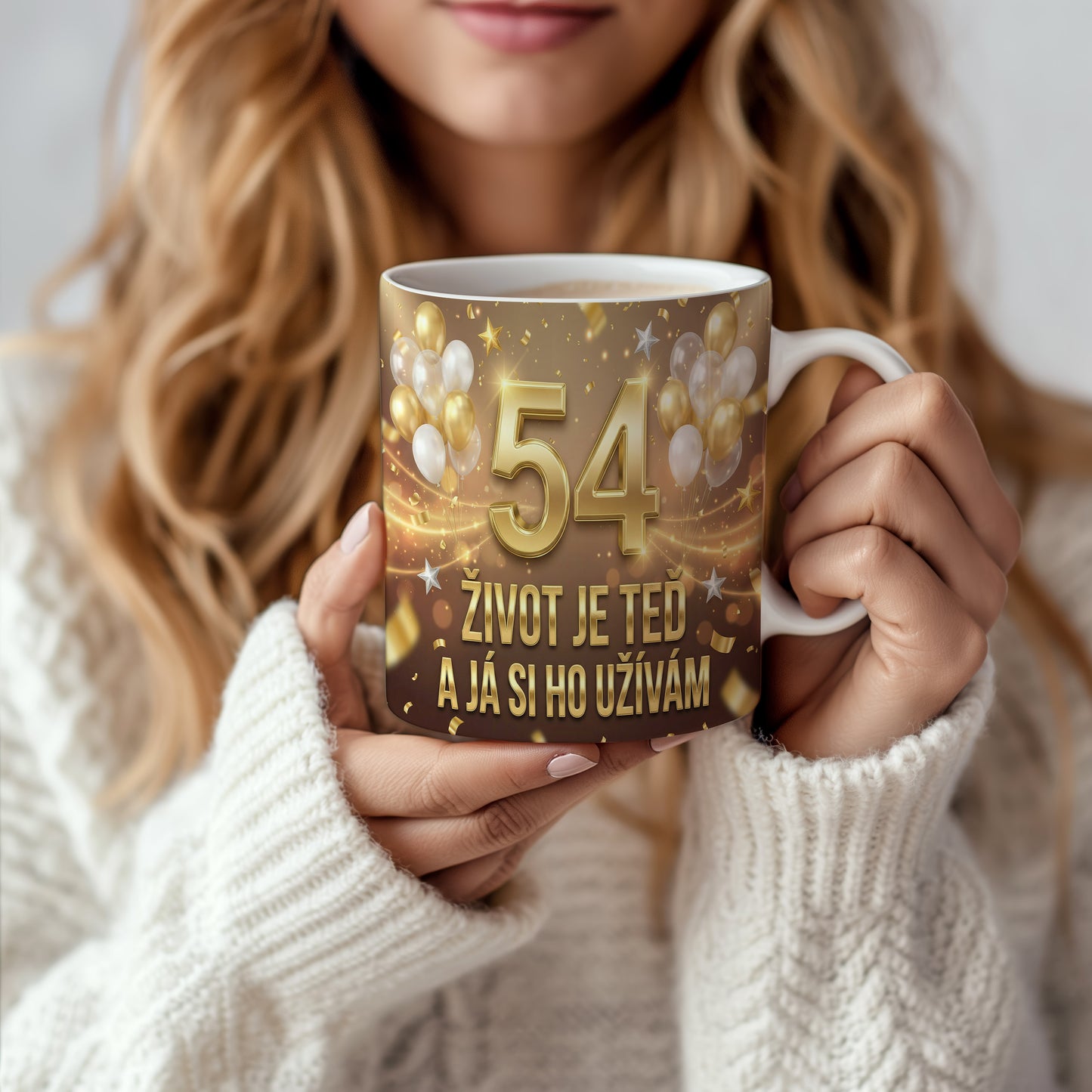 Narozeninový hrnek 54 let – ŽIVOT JE TEĎ A JÁ SI HO UŽÍVÁM