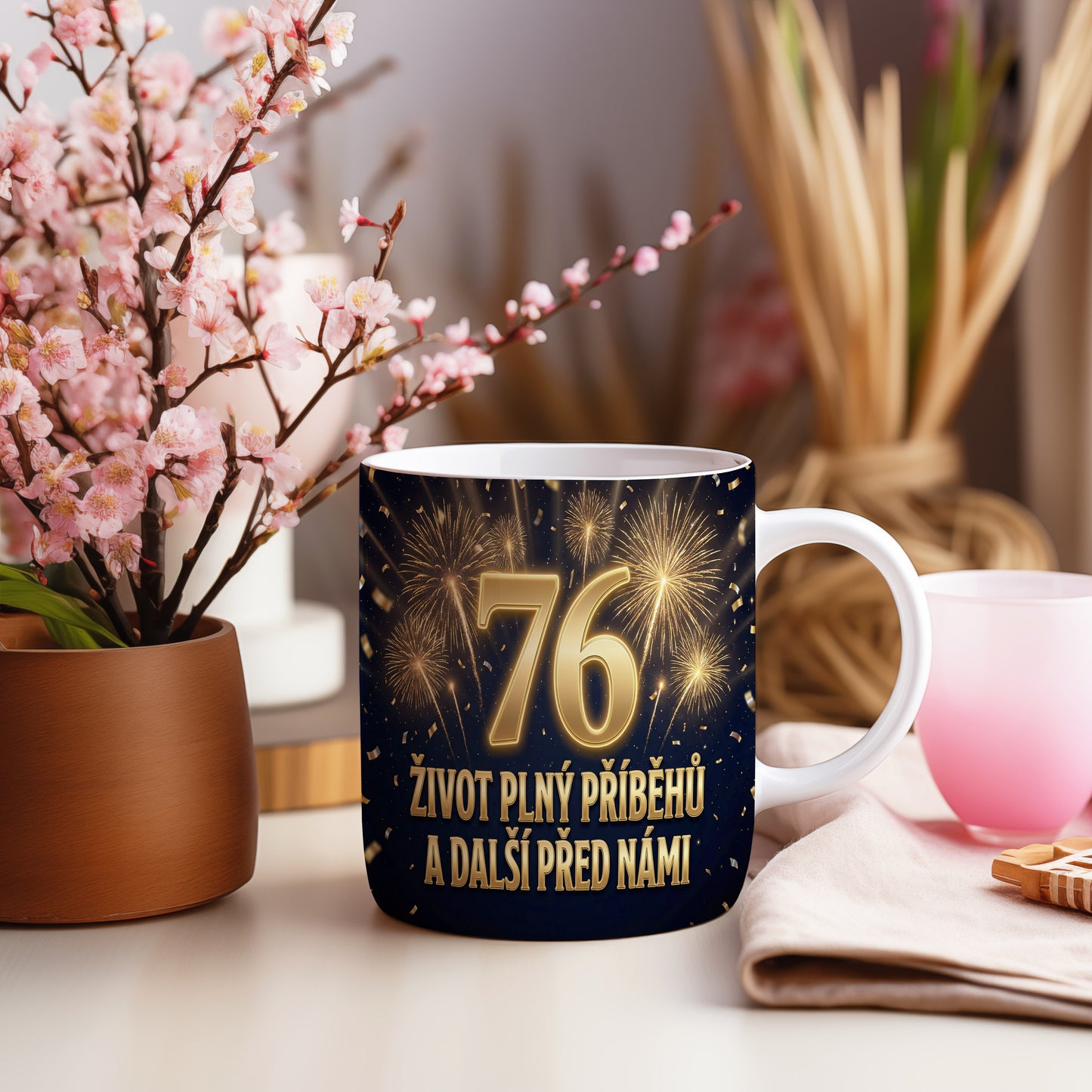 Narozeninový hrnek 76 let – ŽIVOT PLNÝ PŘÍBĚHŮ A DALŠÍ PŘED NÁMI