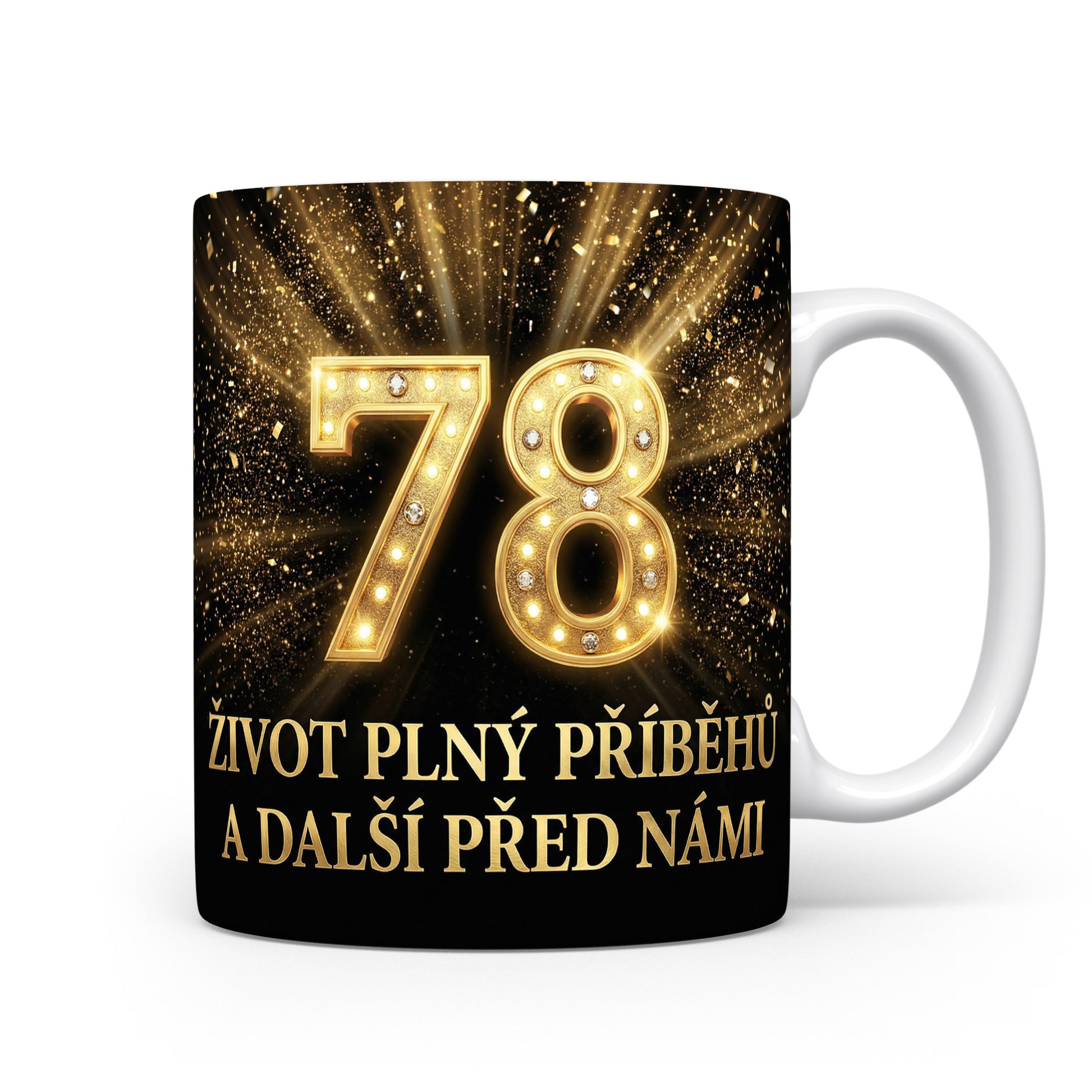 Hrnček s nápisem 78 ŽIVOT PLNÝ PŘÍBĚHŮ