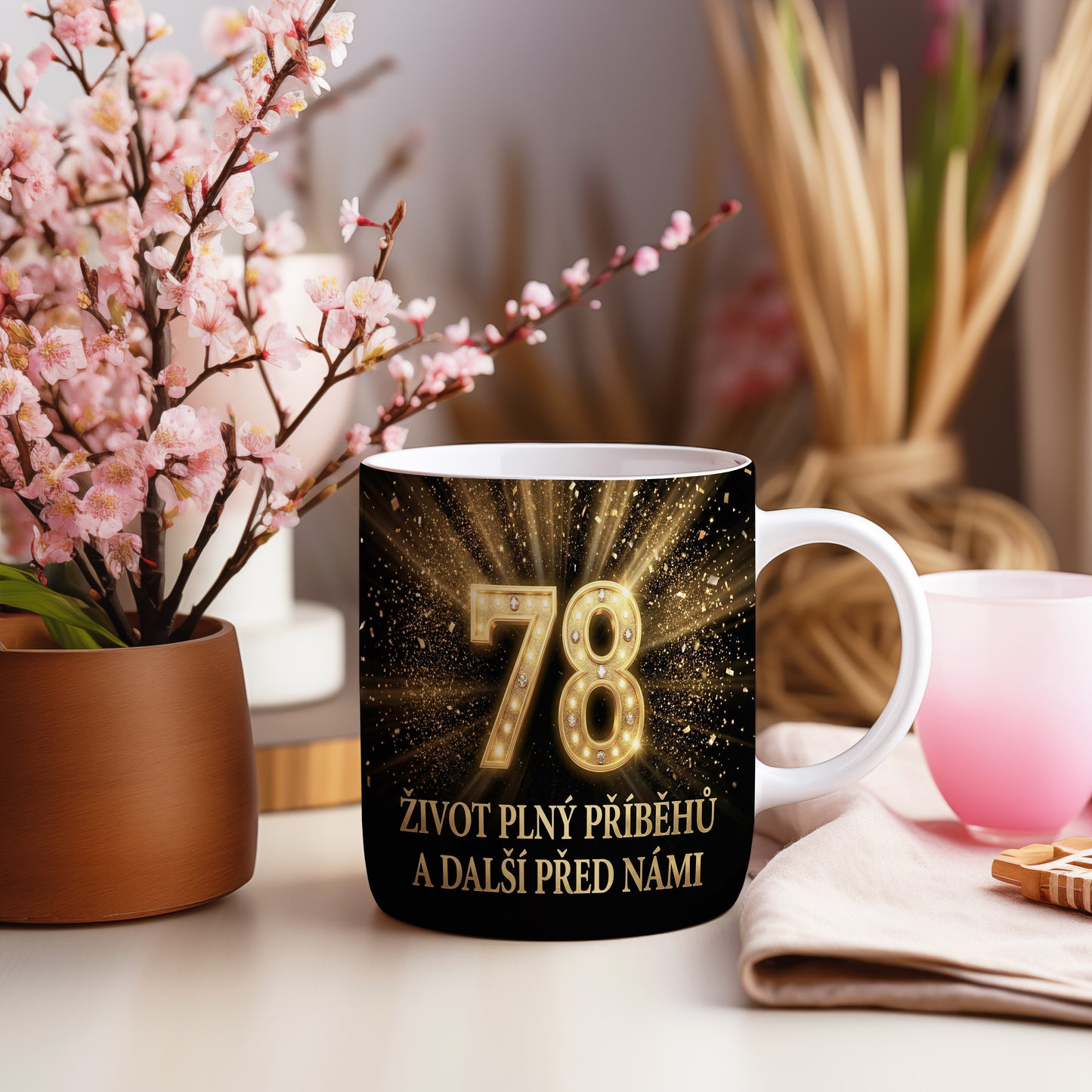 Narozeninový hrnek 78 let – ŽIVOT PLNÝ PŘÍBĚHŮ A DALŠÍ PŘED NÁMI