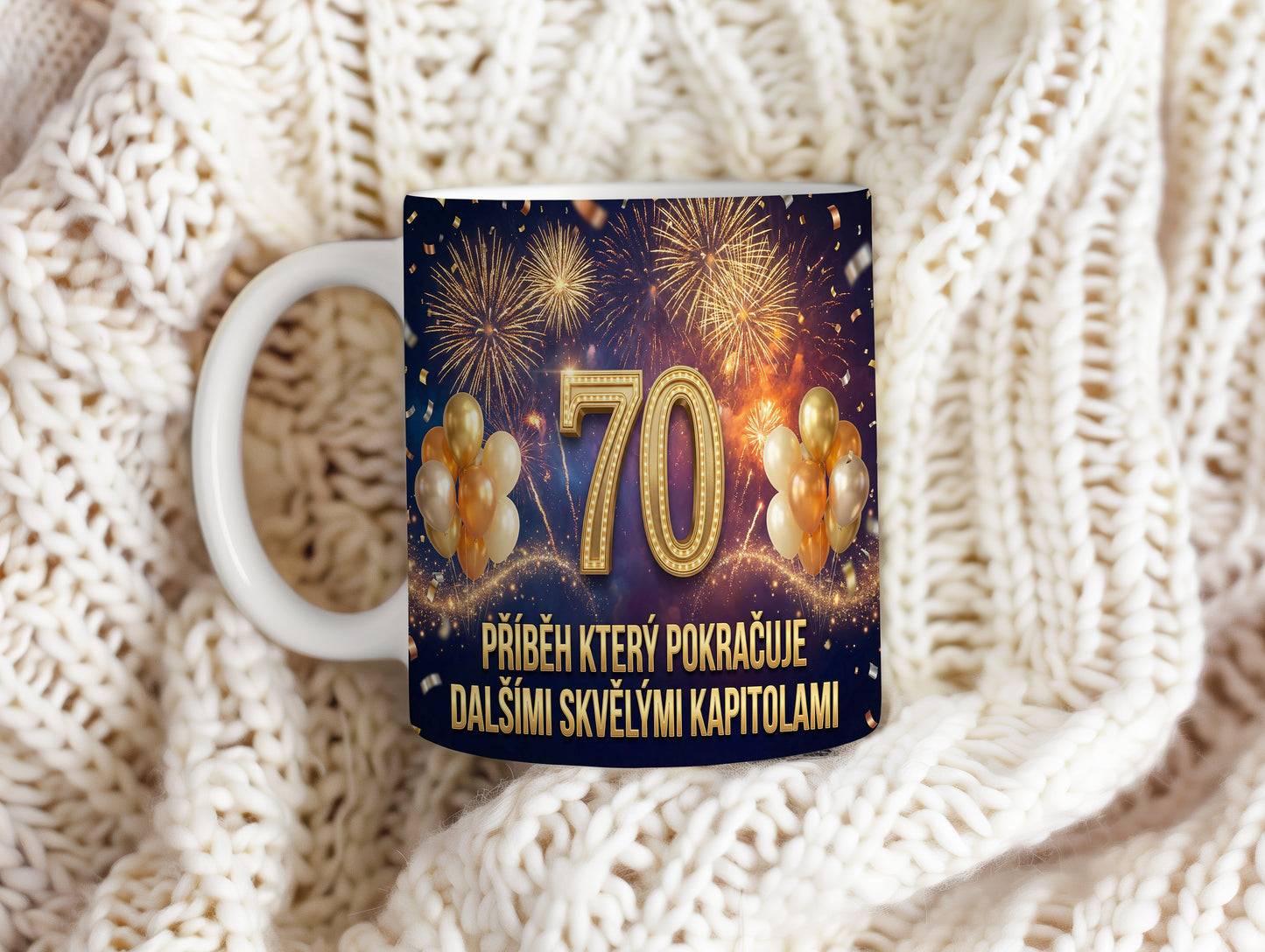 Narozeninový hrnek 70 let – PŘÍBĚH KTERÝ POKRAČUJE DALŠÍMI SKVĚLÝMI KAPITOLAMI