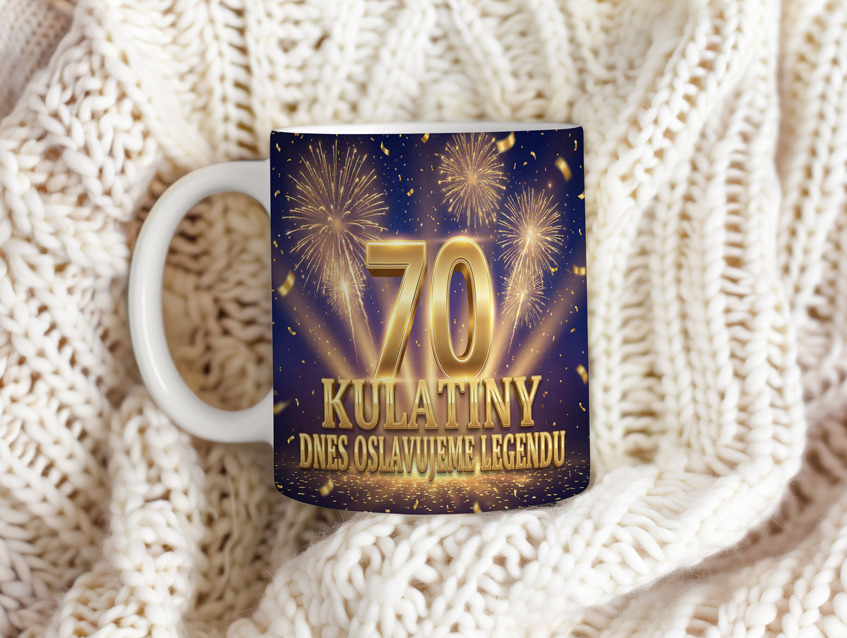 Narozeninový hrnek 70 let – DNES OSLAVUJEME LEGENDU
