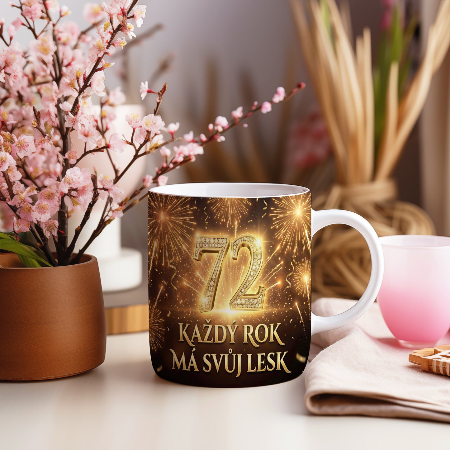 Narozeninový hrnek 72 let – KAŽDÝ ROK MÁ SVŮJ LESK
