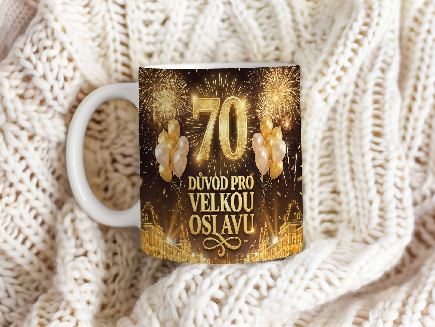Narozeninový hrnek 70 let – DŮVOD PRO VELKOU OSLAVU