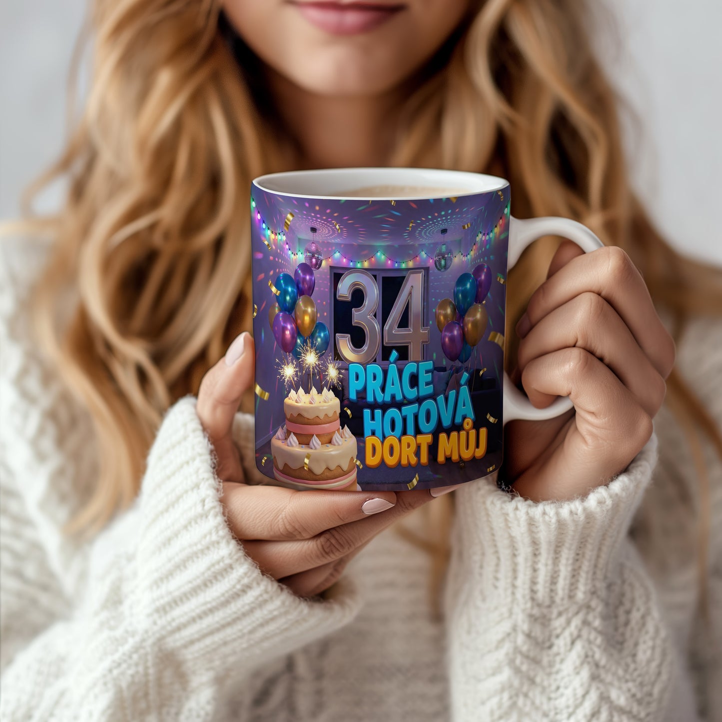 Narozeninový hrnek 34 let – PRÁCE HOTOVÁ DORT MŮJ