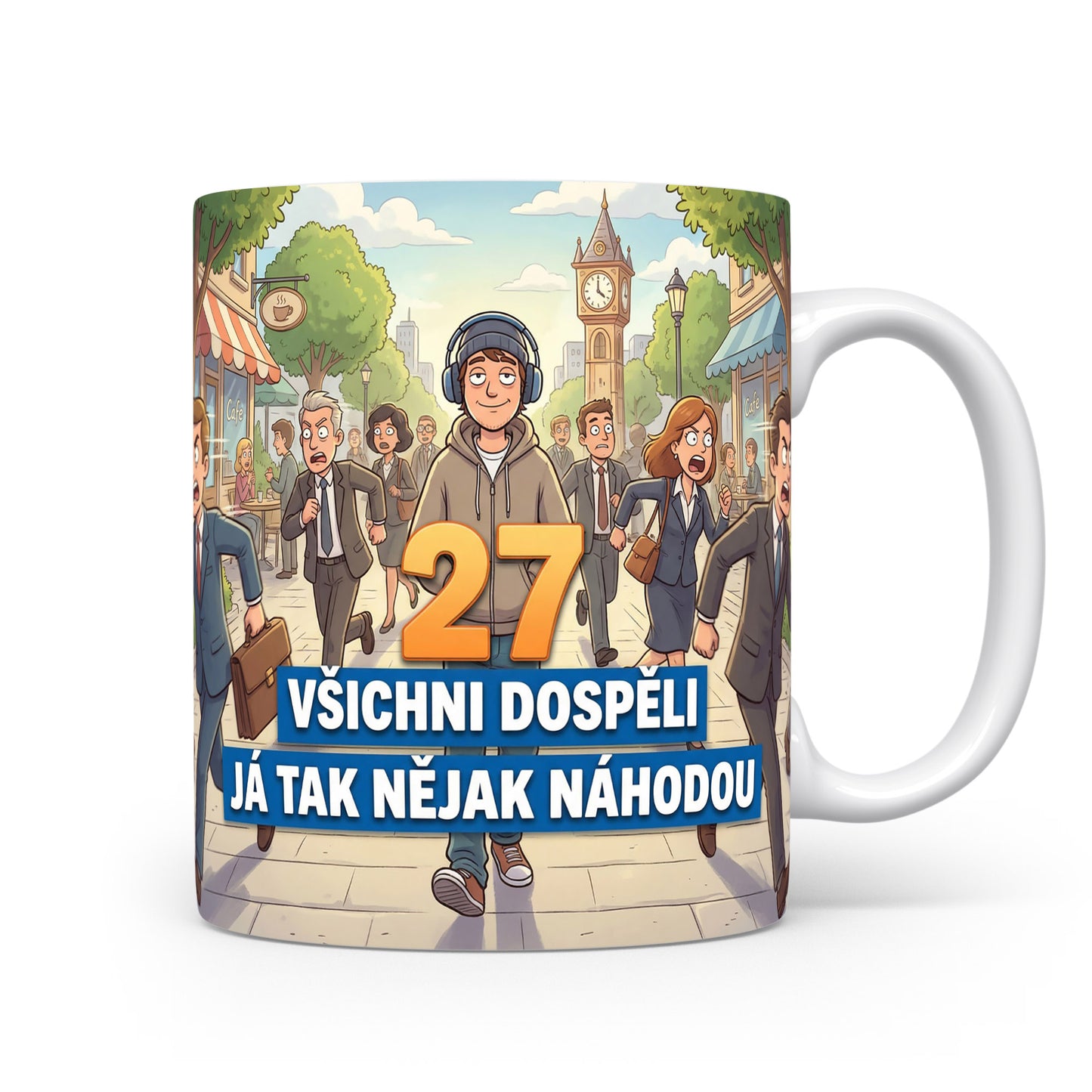 Narozeninový hrnek s číslem 27 a vtipným sloganem.