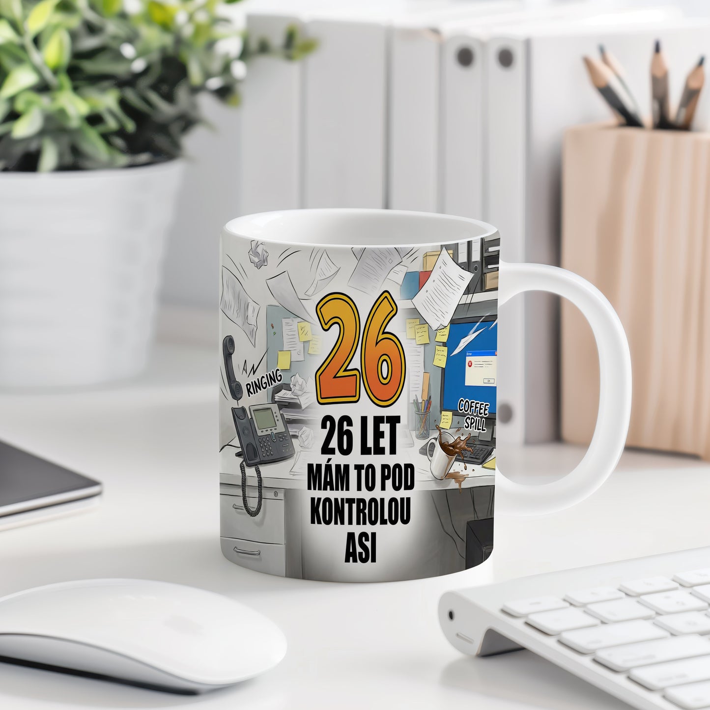 Narozeninový hrnek 26 let – 26 LET MÁM TO POD KONTROLOU ASI