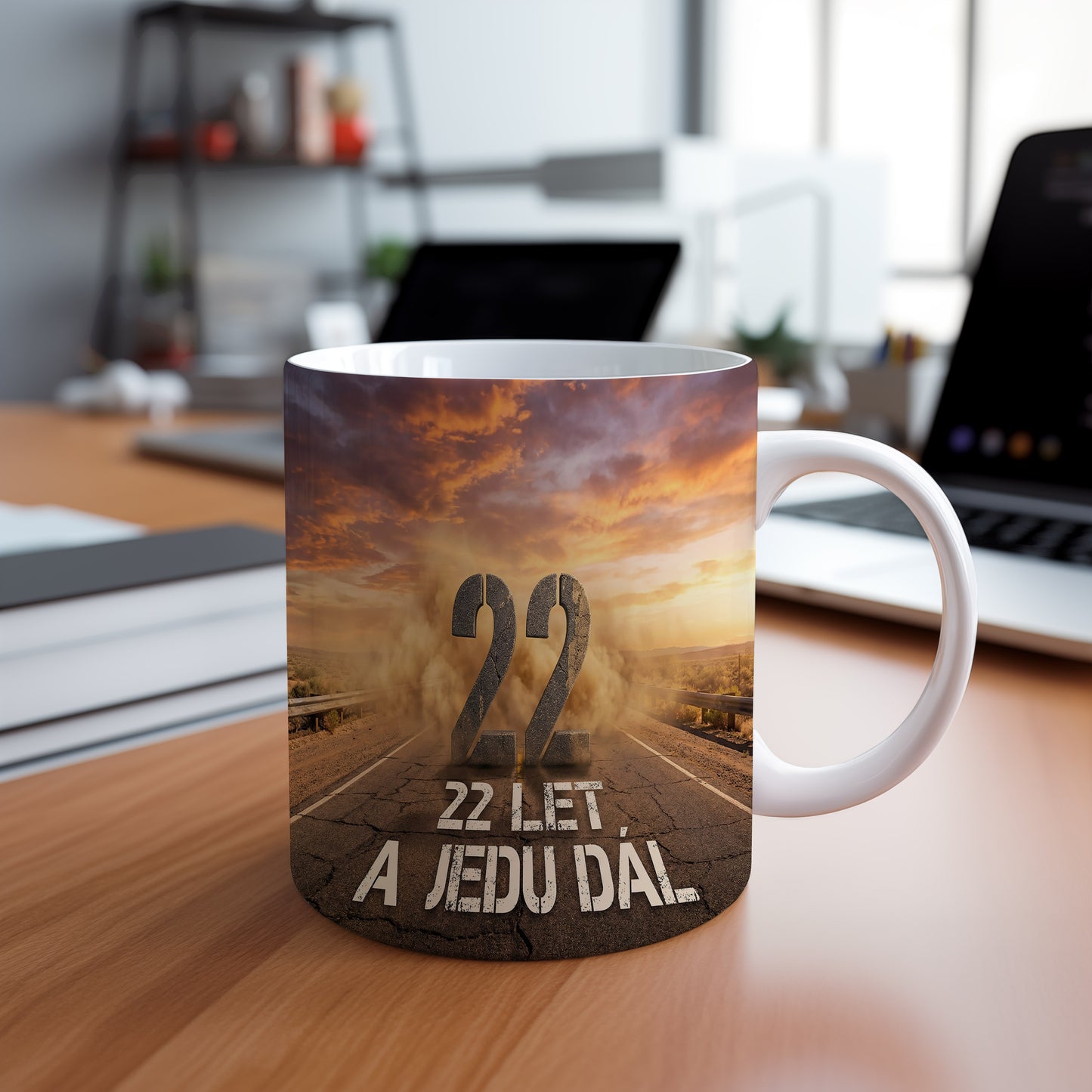 Narozeninový hrnek 22 let – 22 LET, A JEDU DÁL