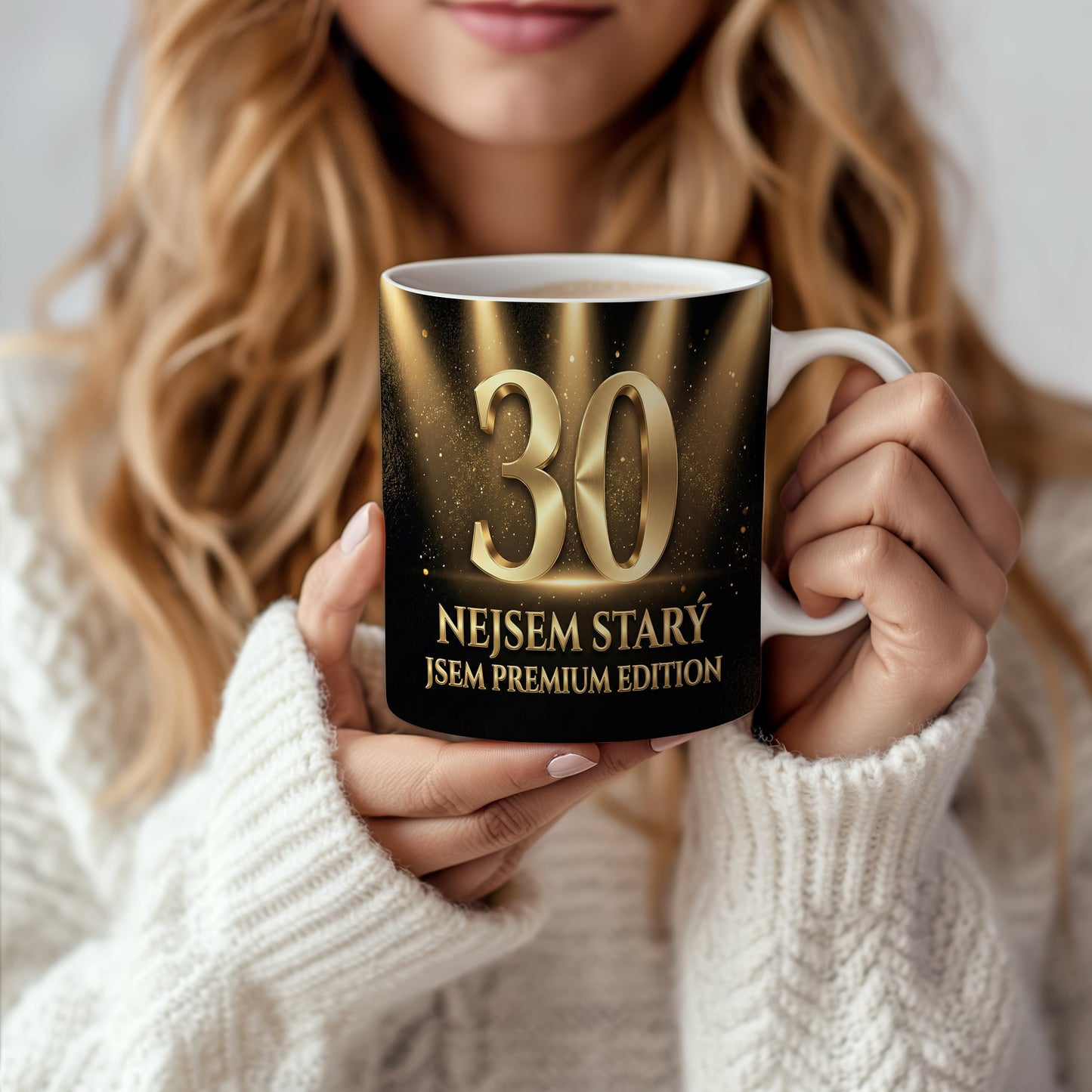 Narozeninový hrnek 30 let – NEJSEM STARÝ JSEM PREMIUM EDITION