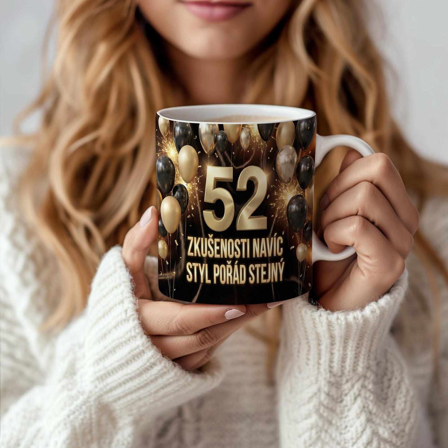Narozeninový hrnek 52 let – ZKUŠENOSTI NAVÍC, STYL POŘÁD STEJNÝ