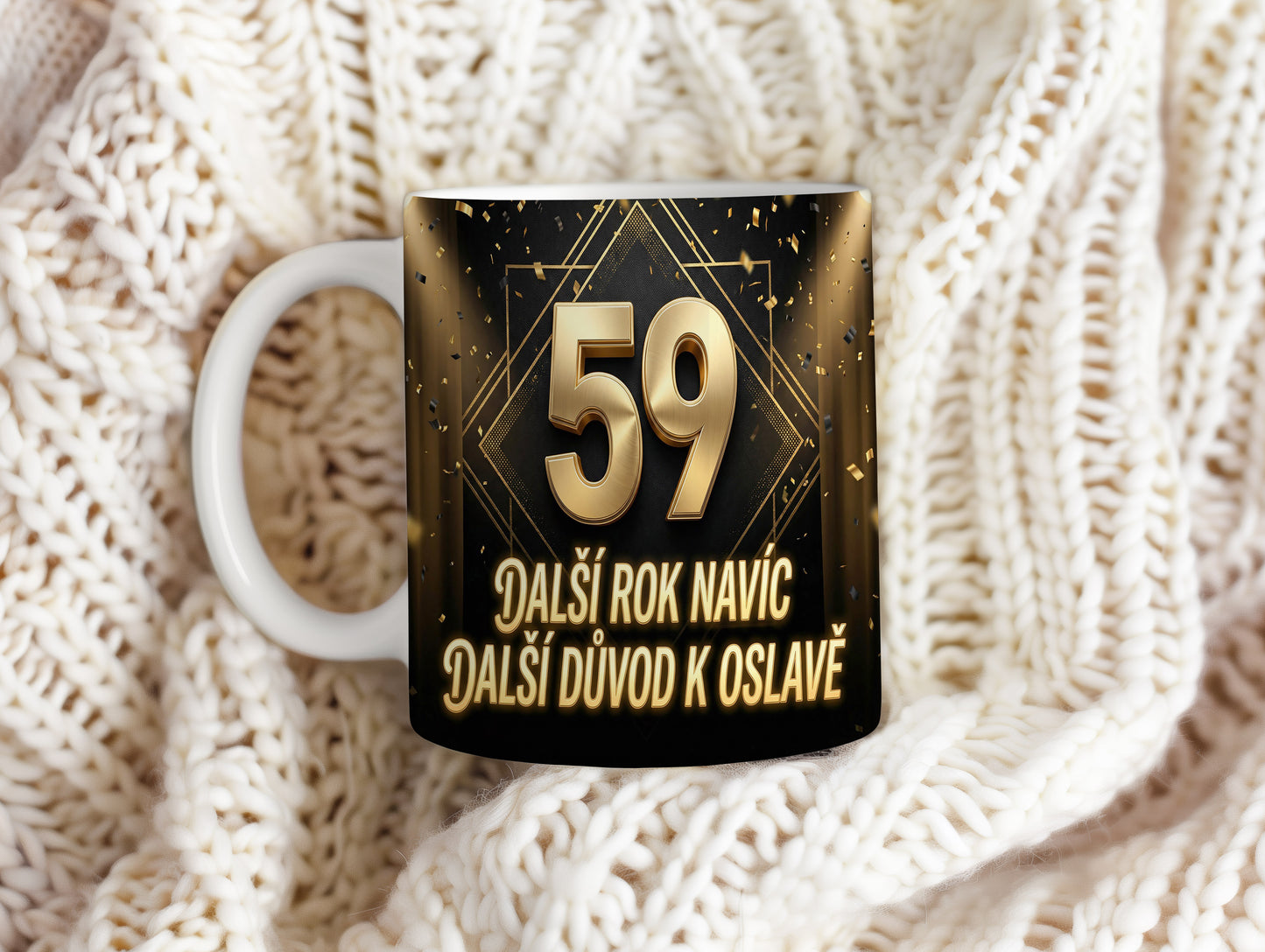 Narozeninový hrnek 59 let – DALŠÍ ROK NAVÍC, DALŠÍ DŮVOD K OSLAVĚ