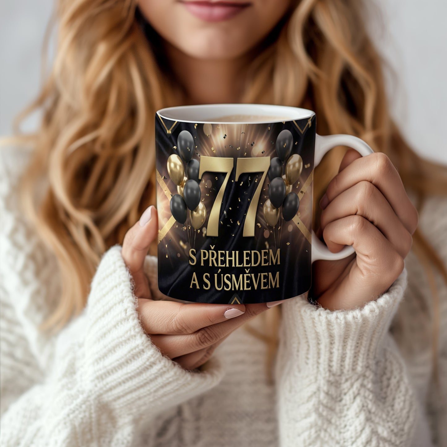 Narozeninový hrnek 77 let – S PŘEHLEDEM A S ÚSMĚVEM