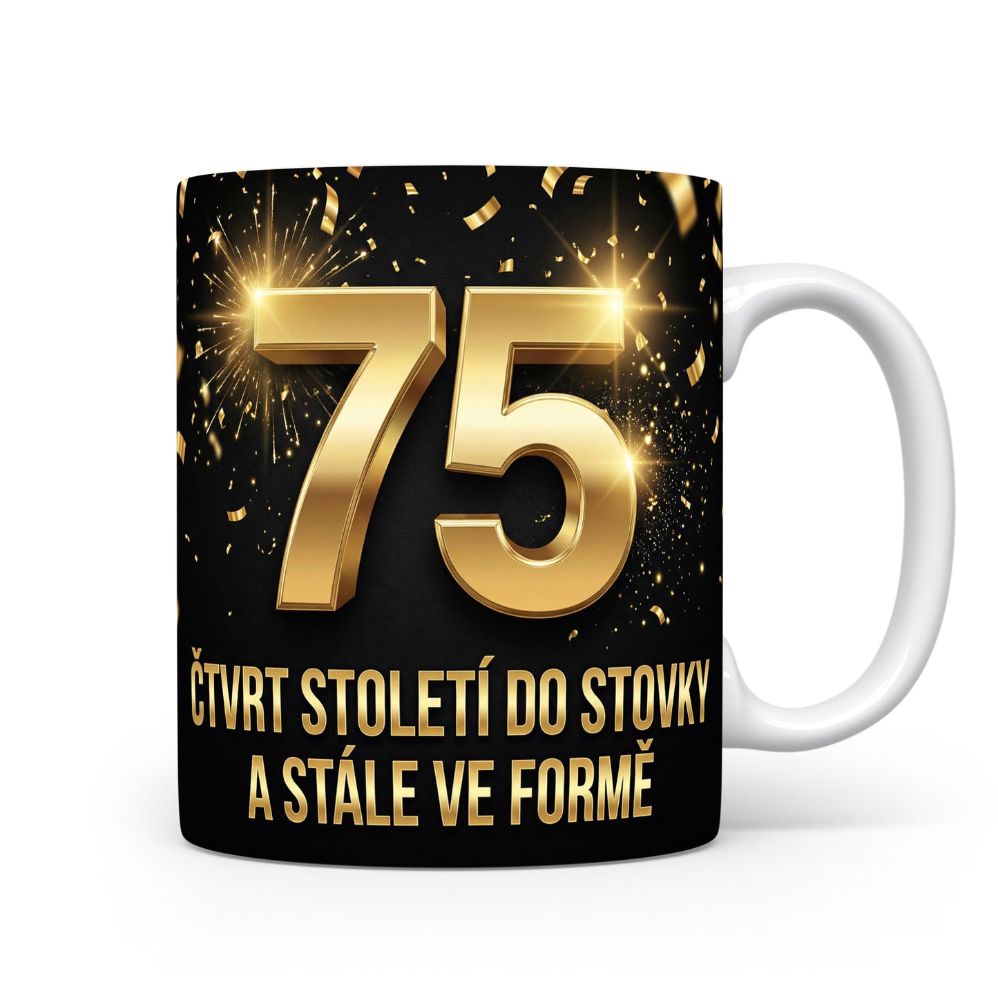 Hrnček s nápisem k 75. narozeninám