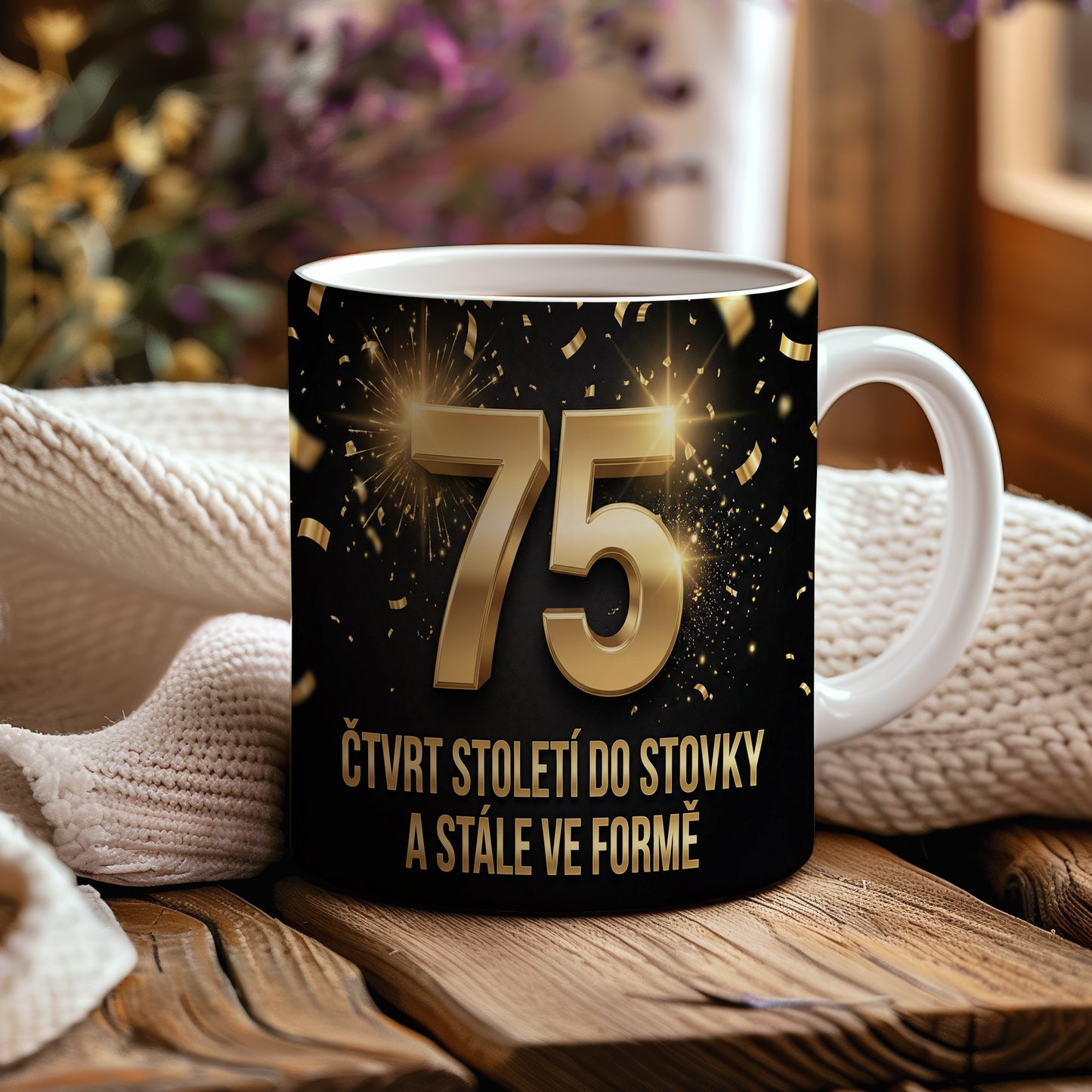 Narozeninový hrnek 75 let – ČTVRT STOLETÍ DO STOVKY A STÁLE VE FORMĚ