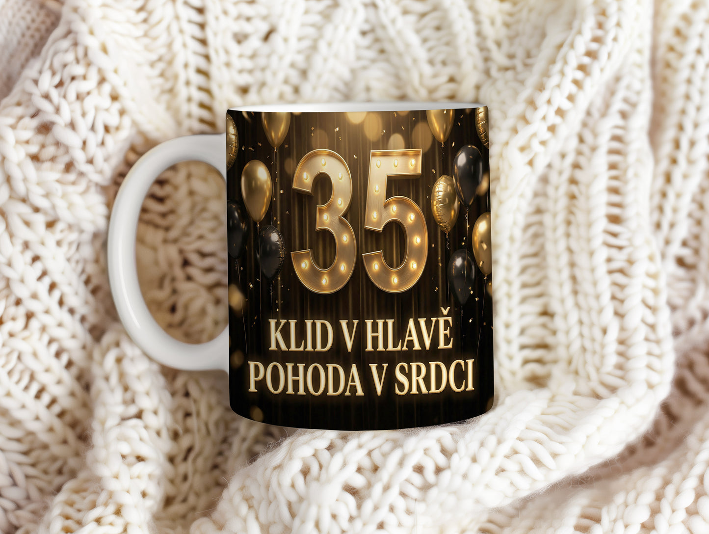 Narozeninový hrnek 35 let – KLID V HLAVĚ POHODA V SRDCI