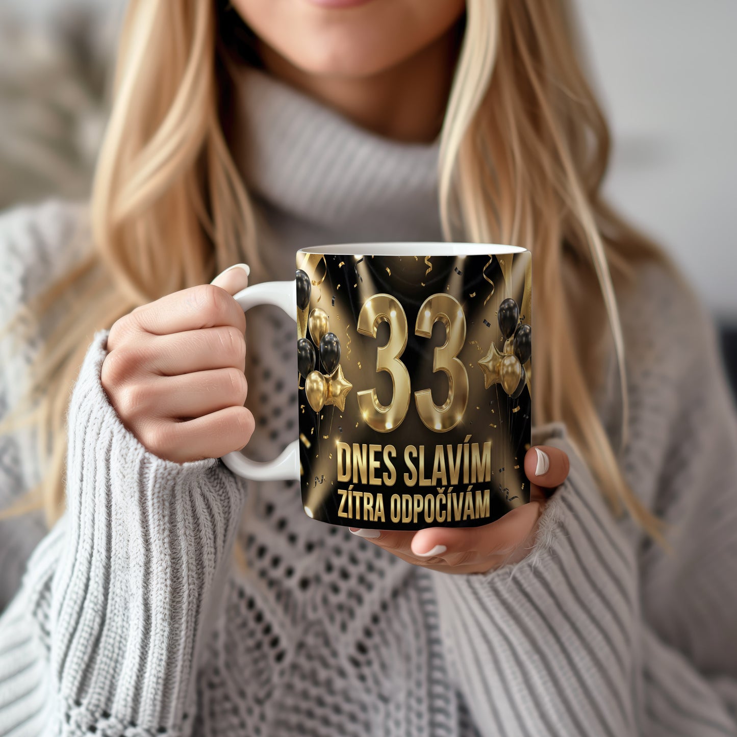 Narozeninový hrnek 33 let – DNES SLAVÍM, ZÍTRA ODPOČÍVÁM
