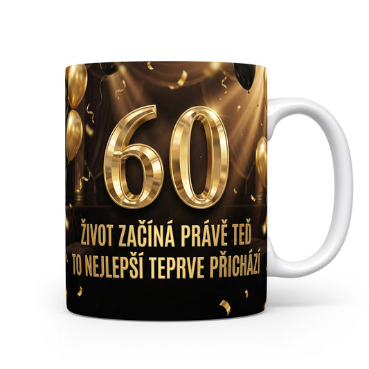 Hrnček s číslem 60 a motivačním sloganem