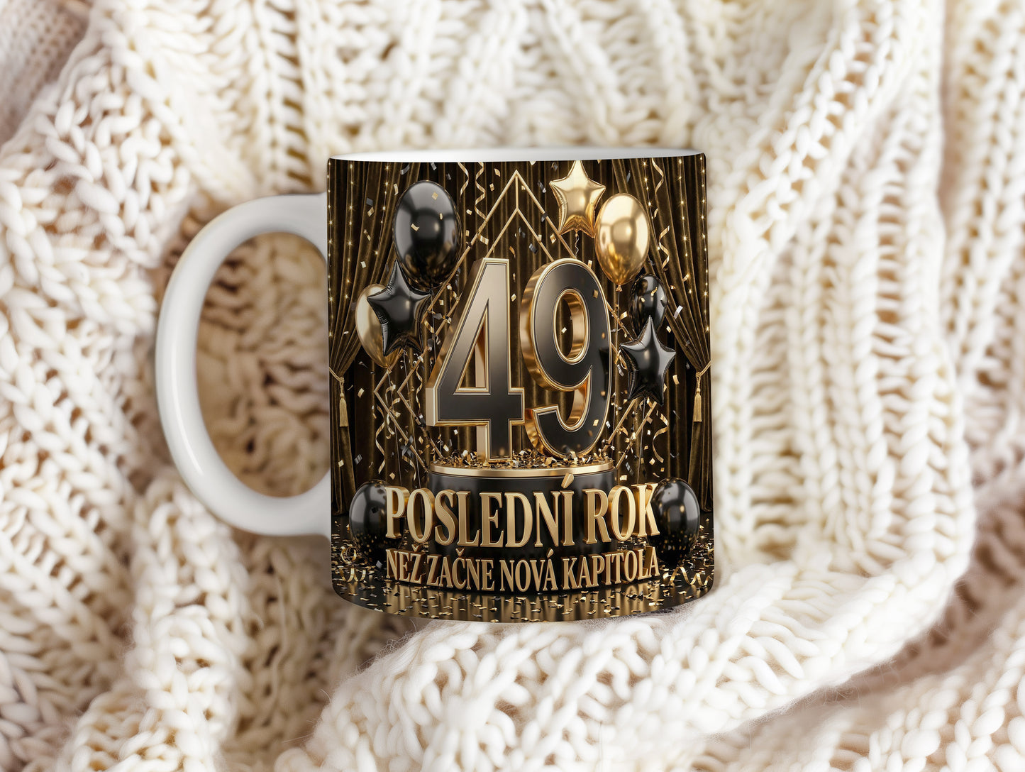 Narozeninový hrnek 49 let – POSLEDNÍ ROK NEŽ ZAČNE NOVÁ KAPITOLA