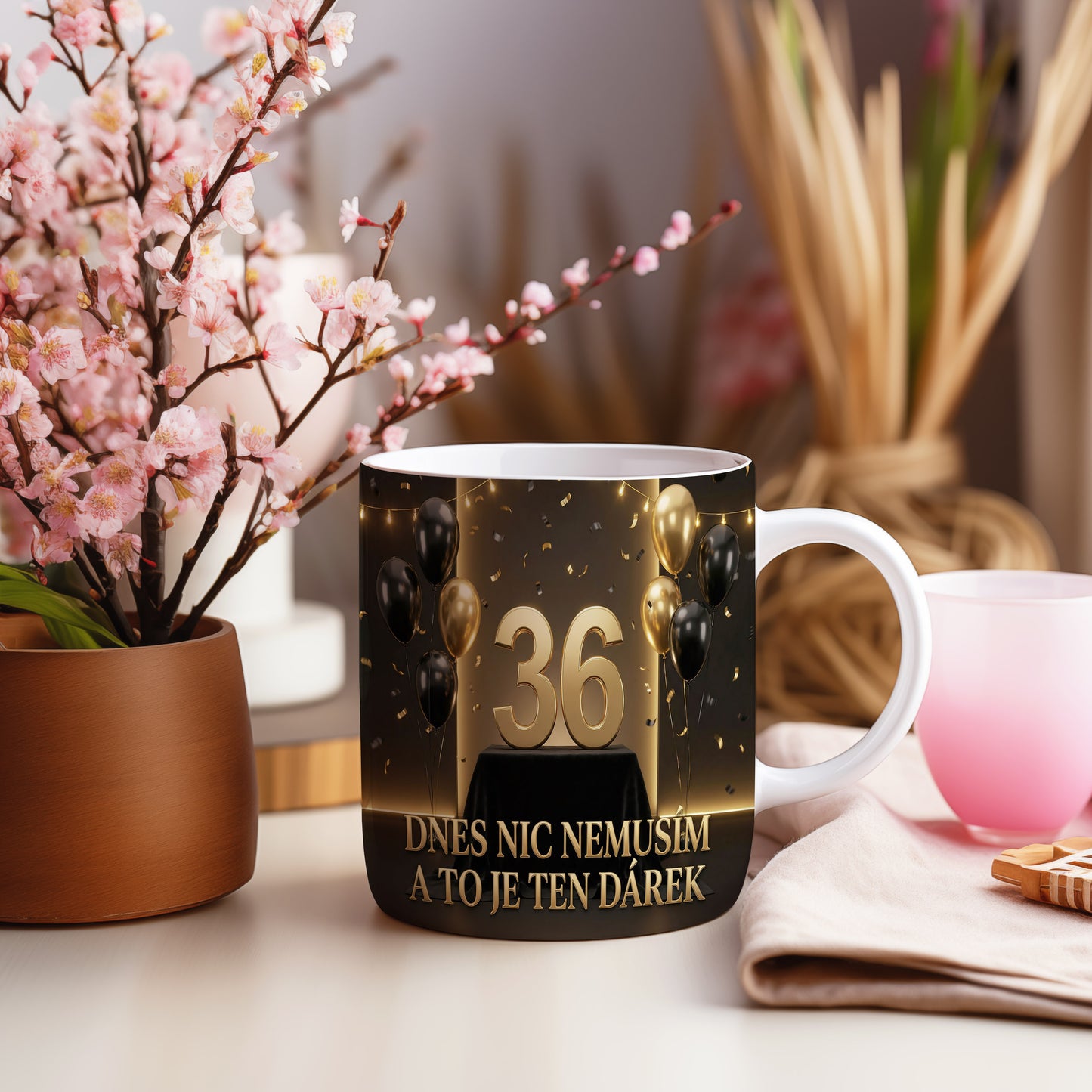 Narozeninový hrnek 36 let – DNES NIC NEMUSÍM A TO JE TEN DÁREK