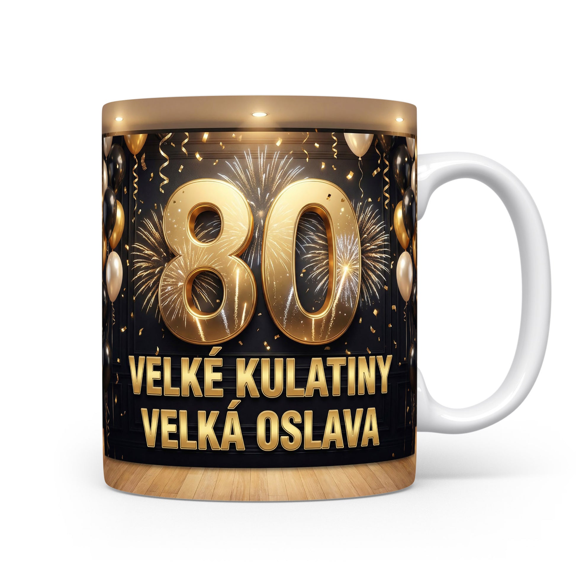 Hrnček s nápisem 80 VELKÉ KULATINY VELKÁ OSLAVA