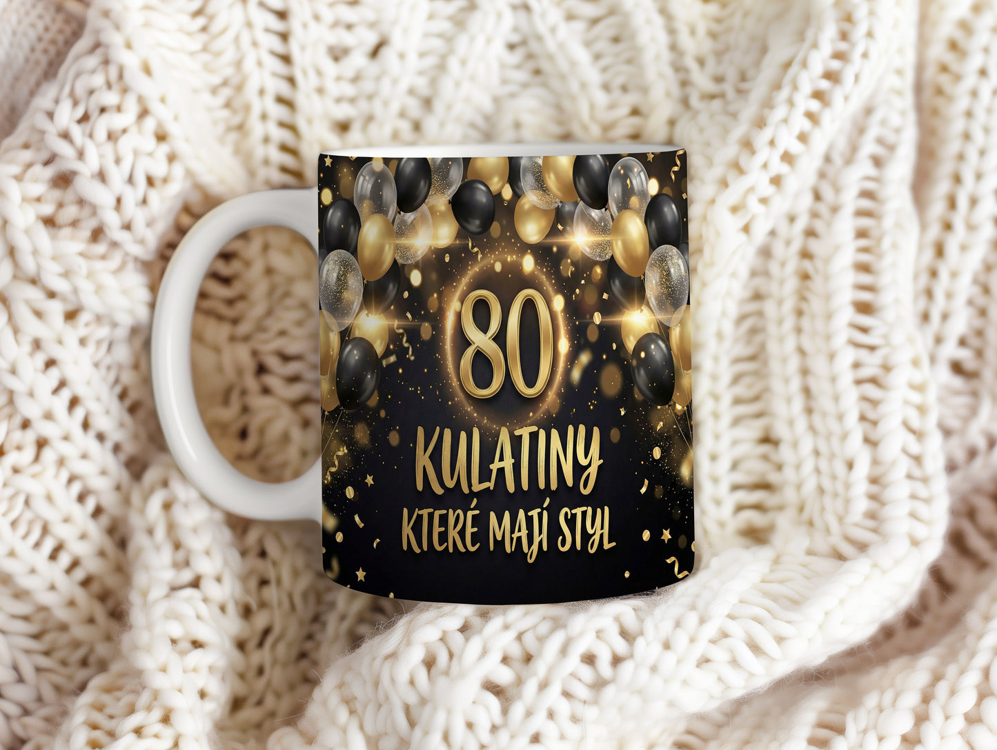 Narozeninový hrnek 80 let – KULATINY KTERÉ MAJÍ STYL