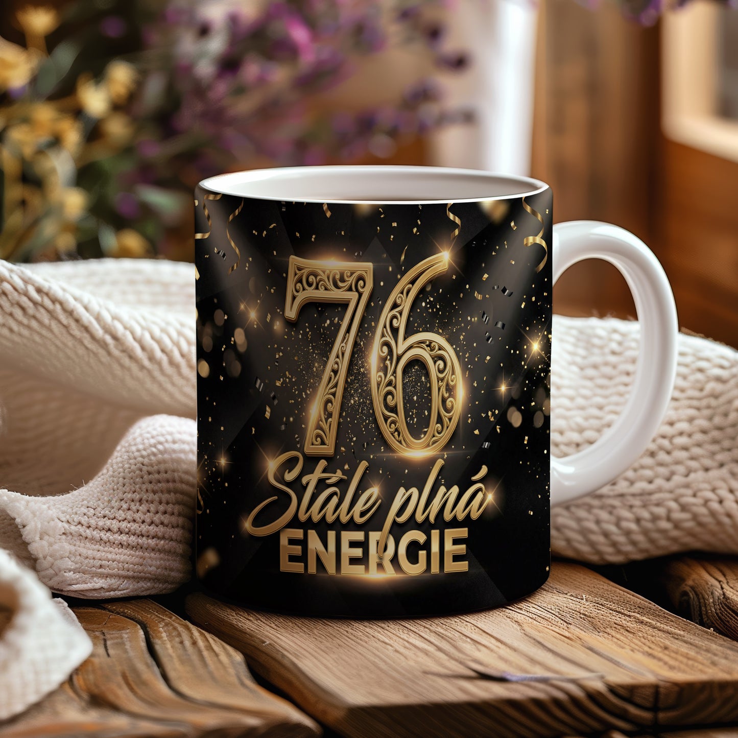Narozeninový hrnek 76 let – Stále plná energie