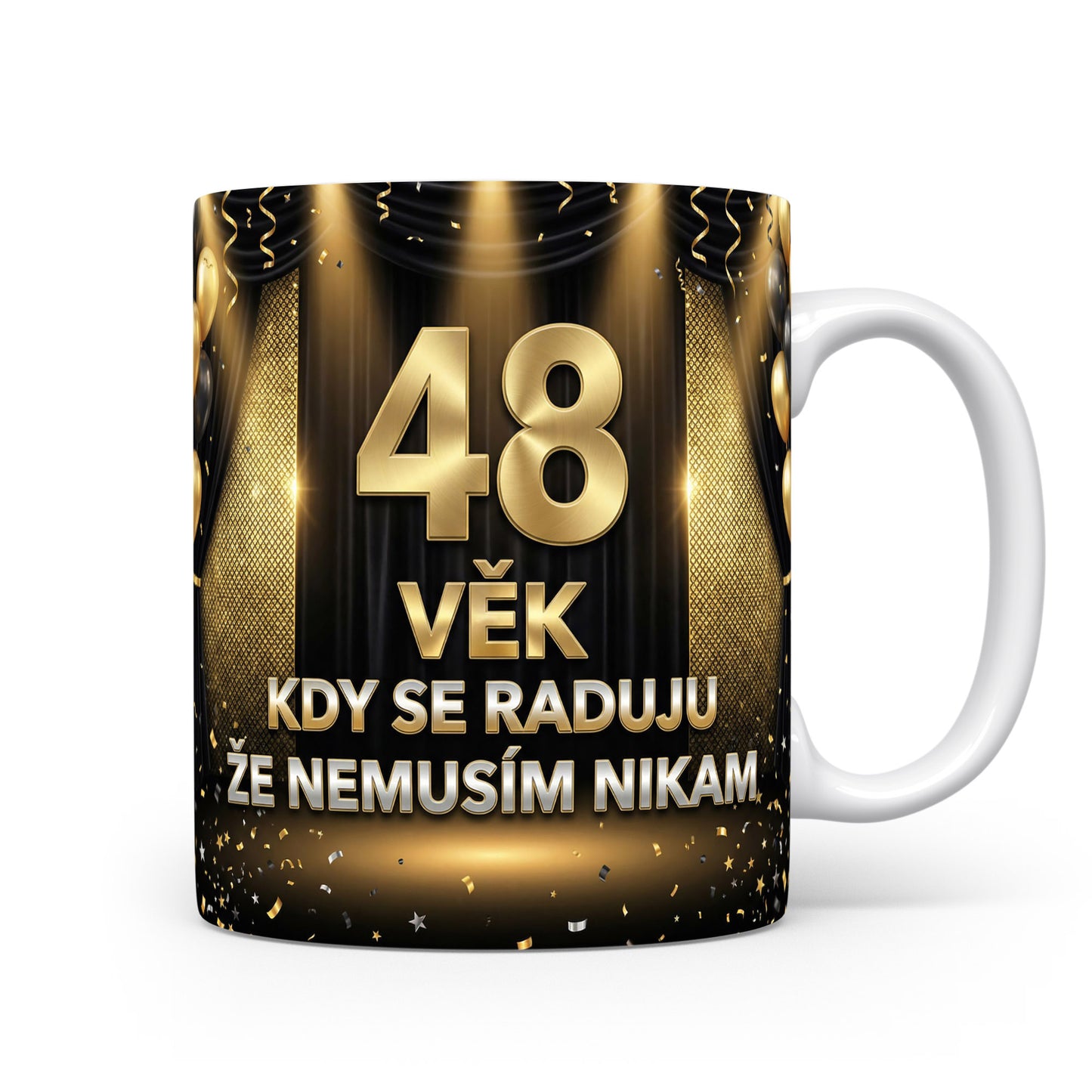 Narozeninový hrnek s věkem 48 a hláškou