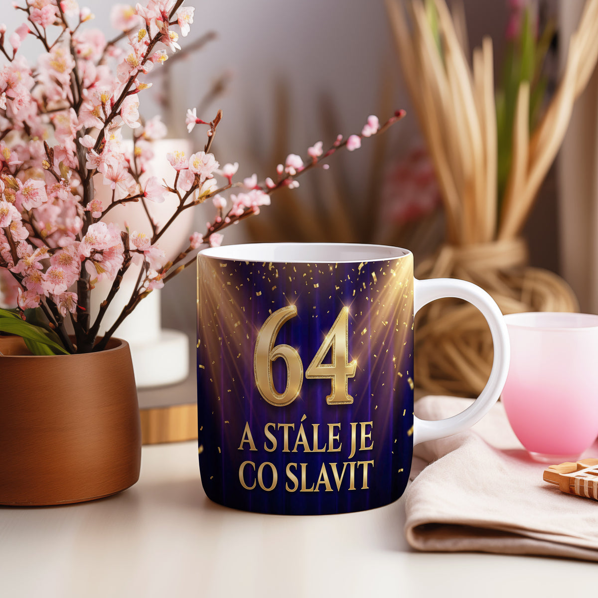 Narozeninový hrnek 64 let – A STÁLE JE CO SLAVIT