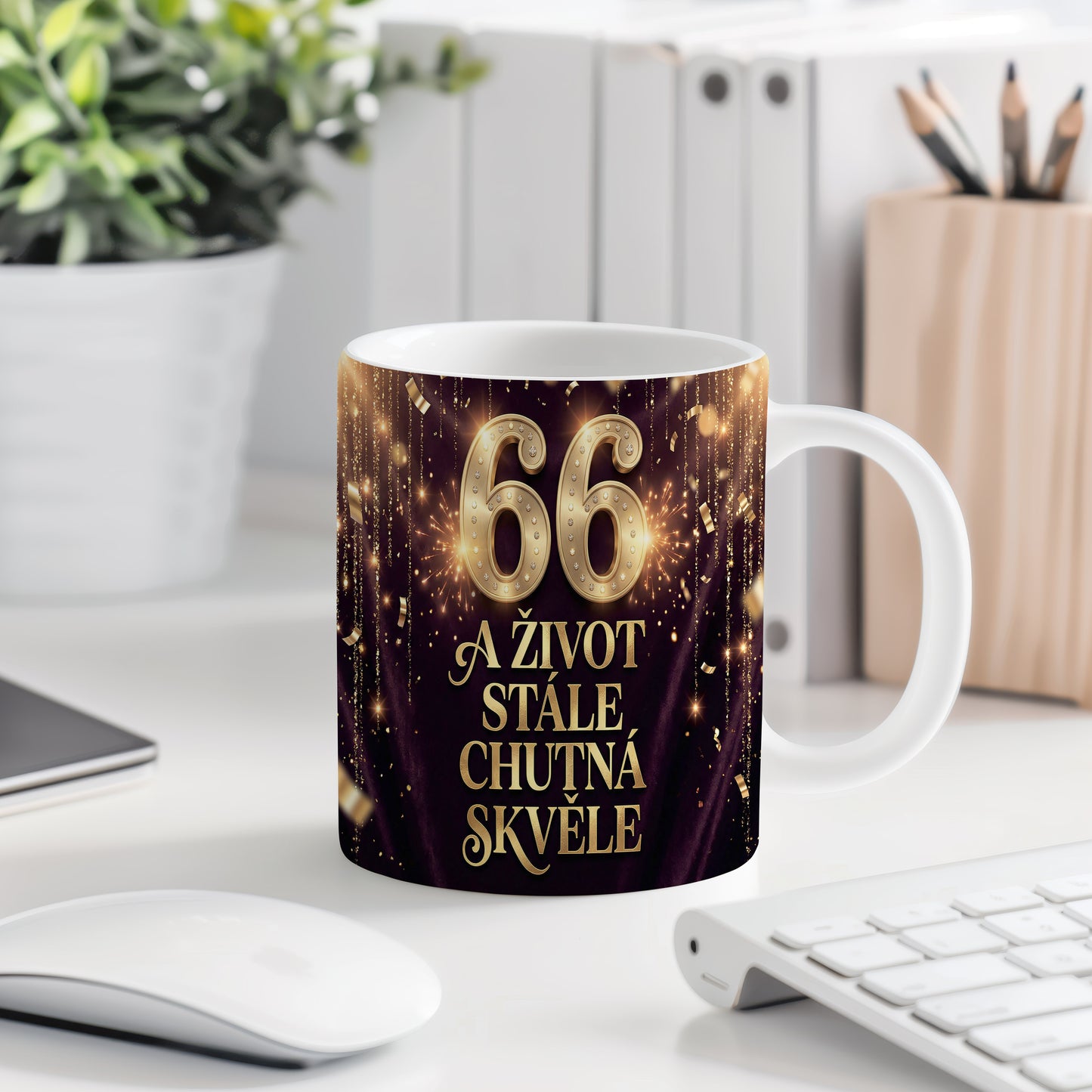 Narozeninový hrnek 66 let – A ŽIVOT STÁLE CHUTNÁ SKVĚLE