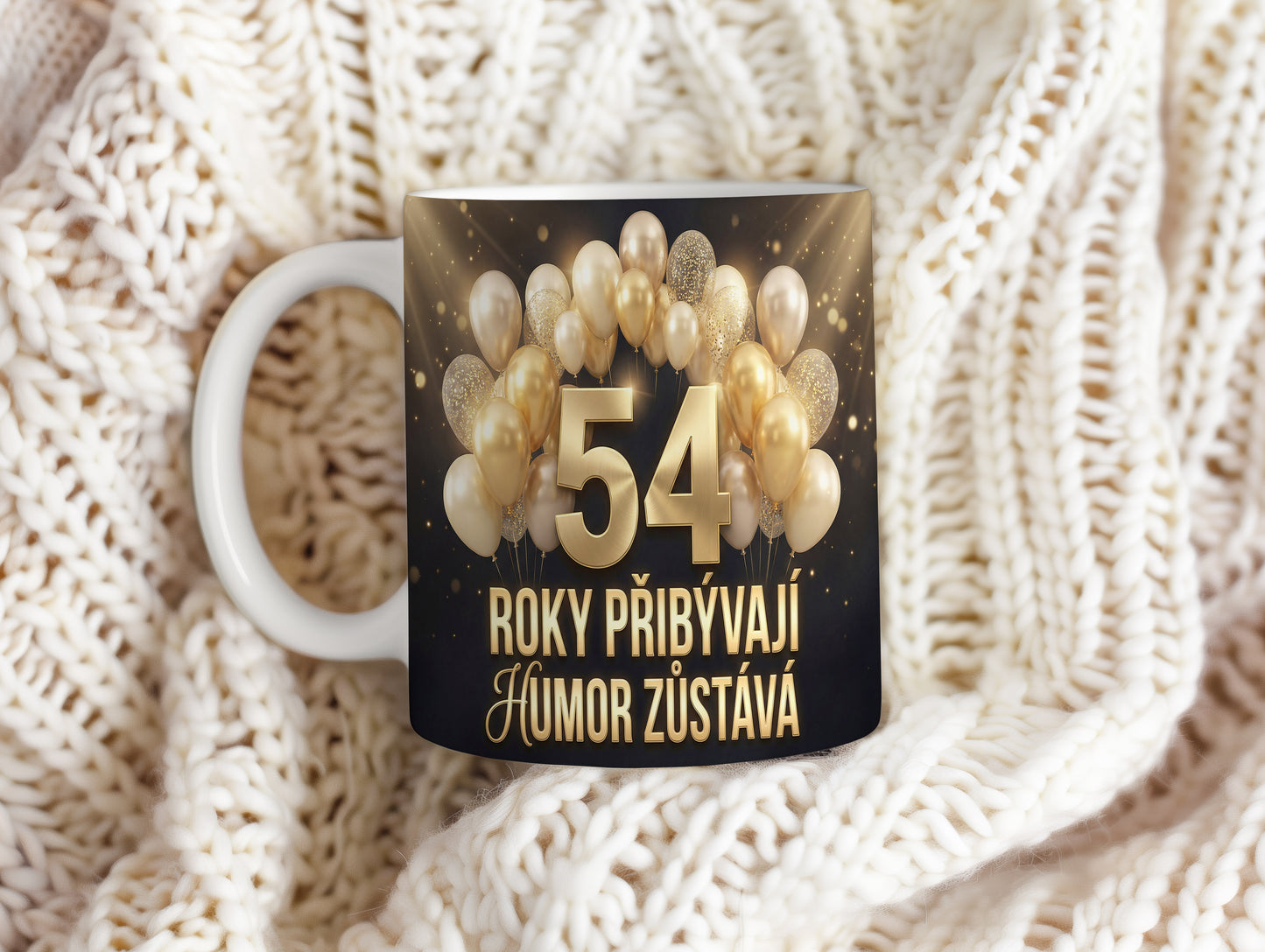 Narozeninový hrnek 54 let – ROKY PŘIBÝVAJÍ, HUMOR ZŮSTÁVÁ