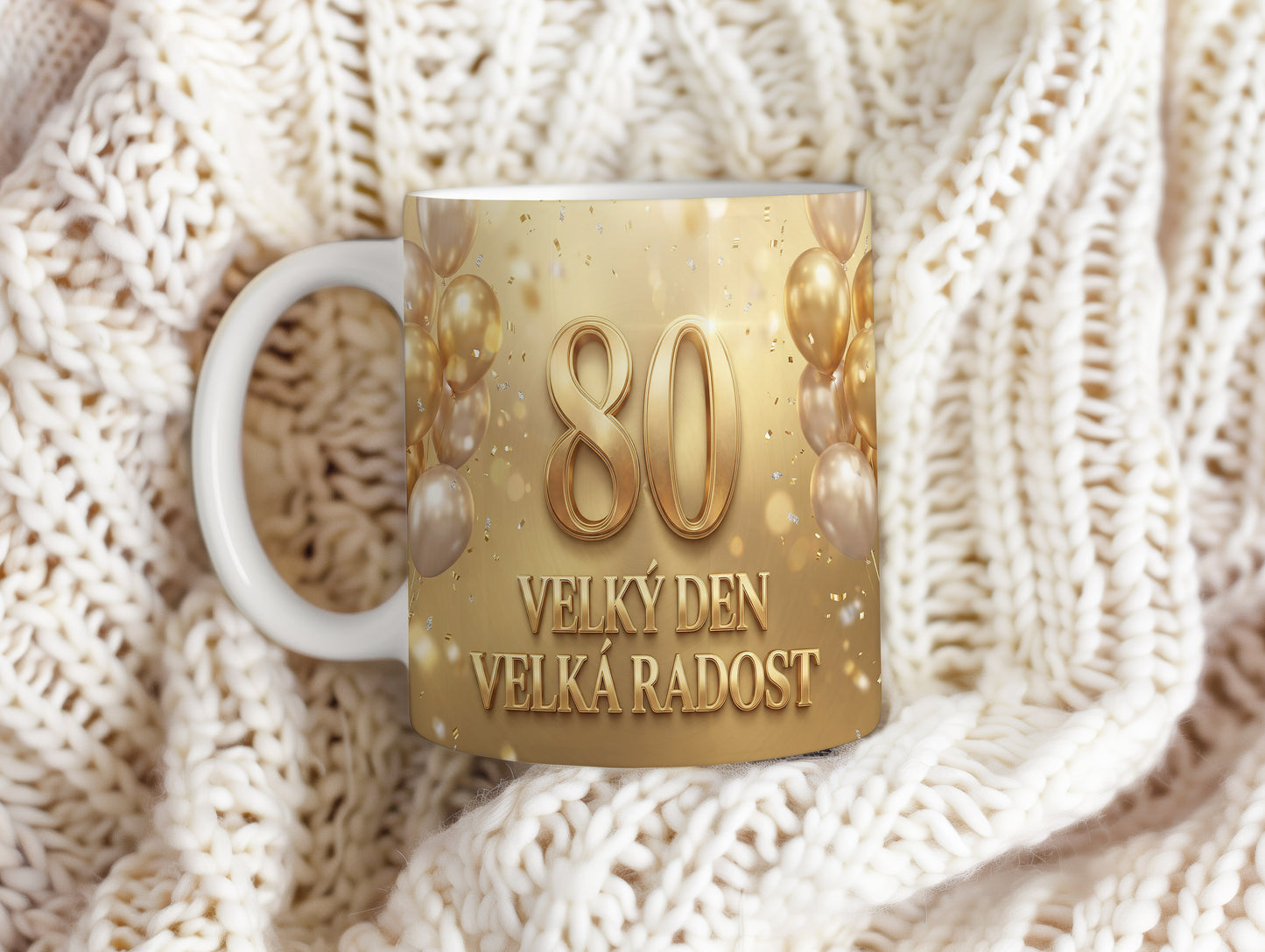 Narozeninový hrnek 80 let – VELKÝ DEN VELKÁ RADOST