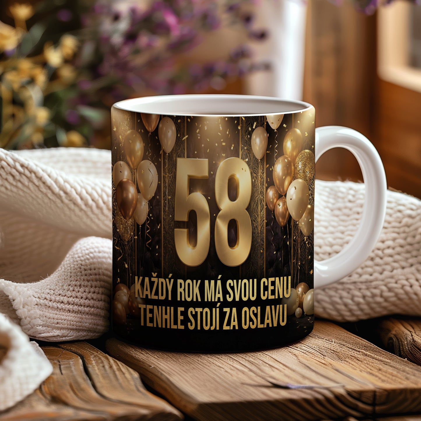 Narozeninový hrnek 58 let – KAŽDÝ ROK MÁ SVOU CENU, TENHLE STOJÍ ZA OSLAVU