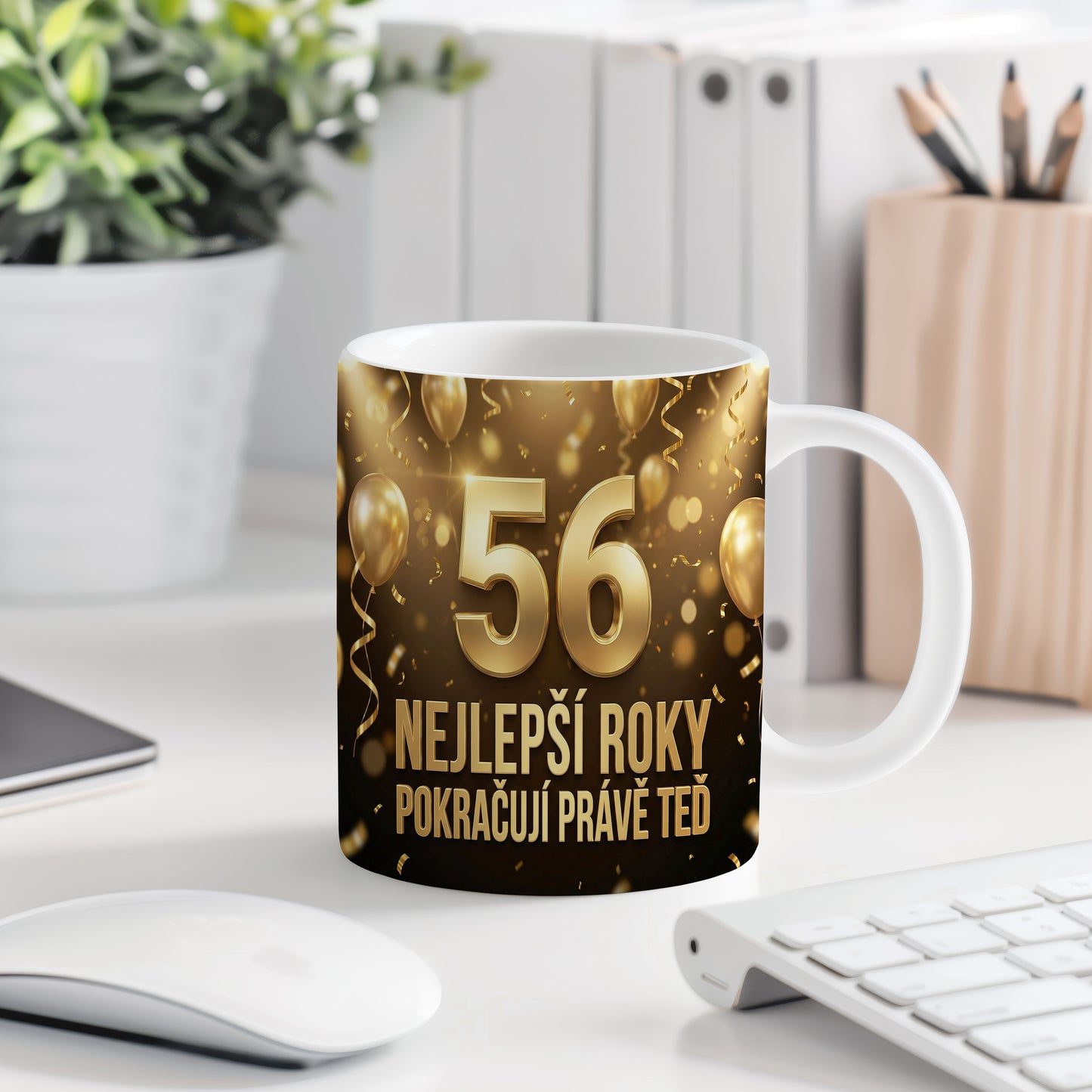 Narozeninový hrnek 56 let – NEJLEPŠÍ ROKY POKRAČUJÍ PRÁVĚ TEĎ
