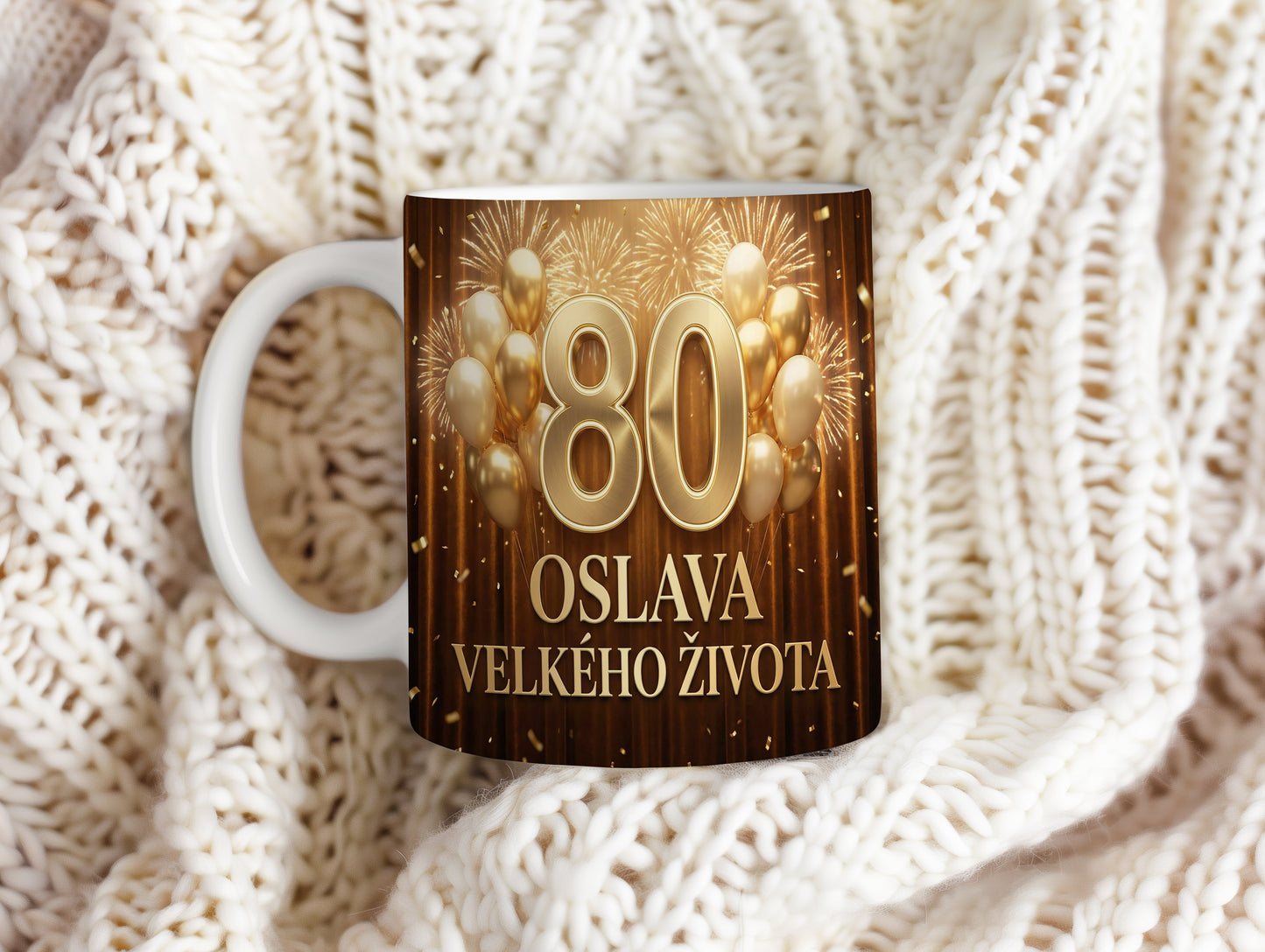 Narozeninový hrnek 80 let – OSLAVA VELKÉHO ŽIVOTA