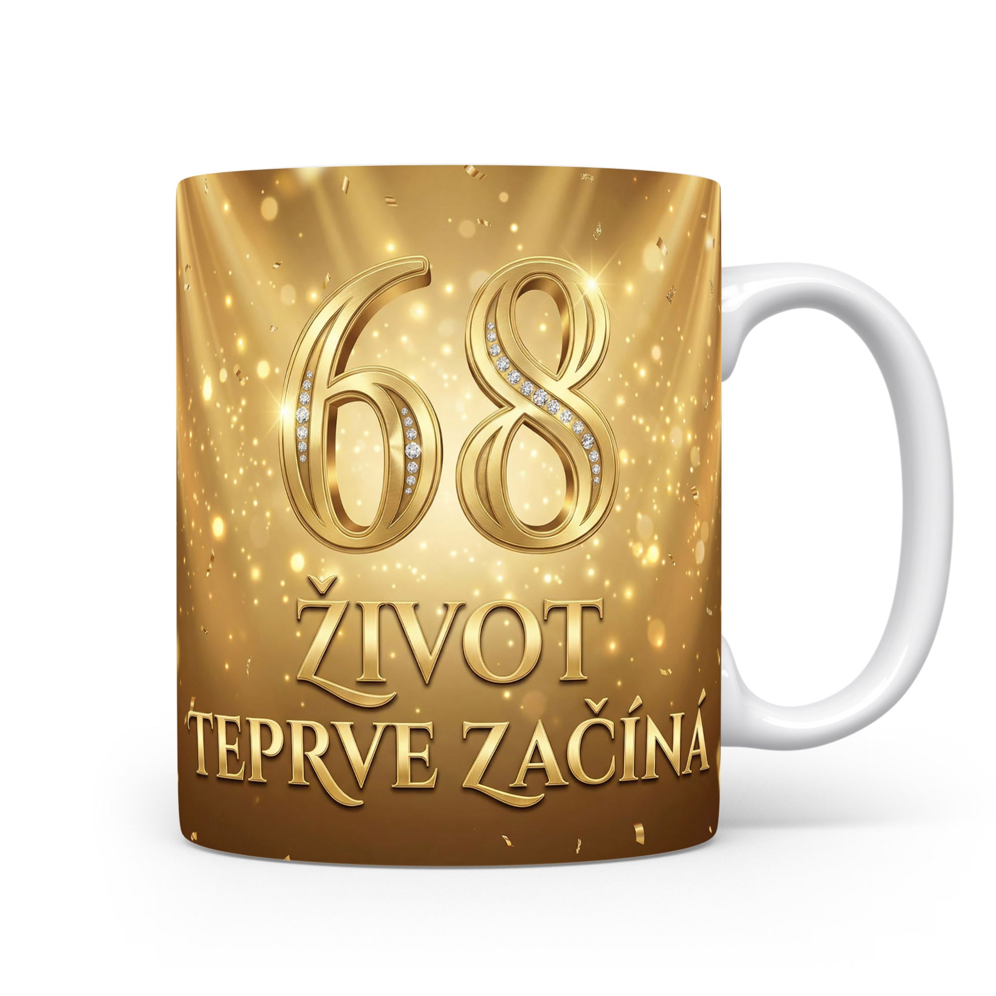 Narozeninový hrnek 68 ŽIVOT TEPRVE ZAČÍNÁ