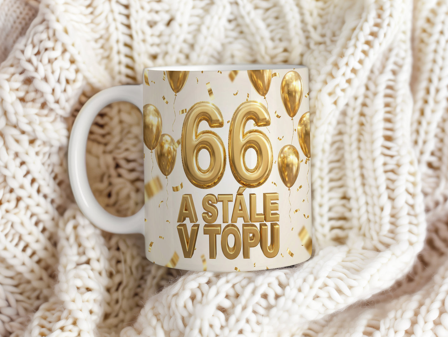 Narozeninový hrnek 66 let – A STÁLE V TOPU