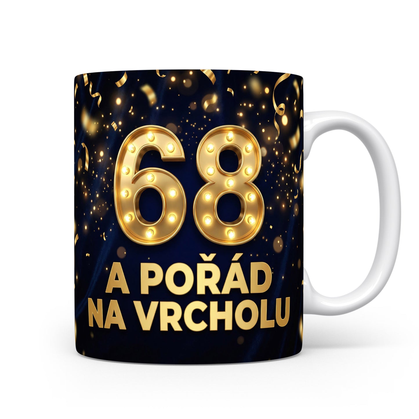 Narozeninový hrnek 68 a pořád na vrcholu