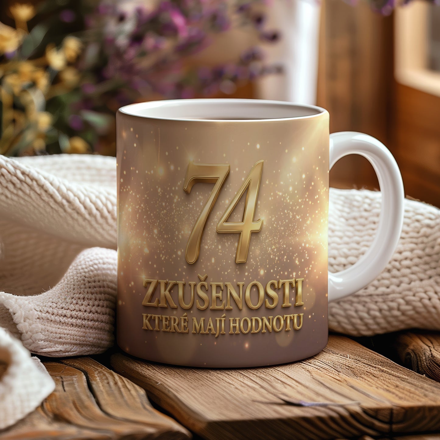 Narozeninový hrnek 74 let – ZKUŠENOSTI, KTERÉ MAJÍ HODNOTU