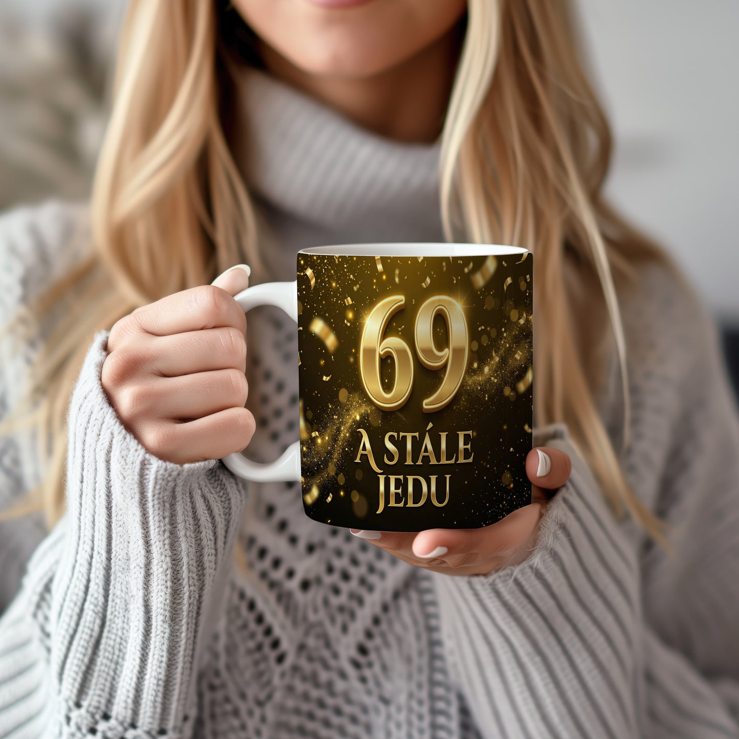 Narozeninový hrnek 69 let – A STÁLE JEDU