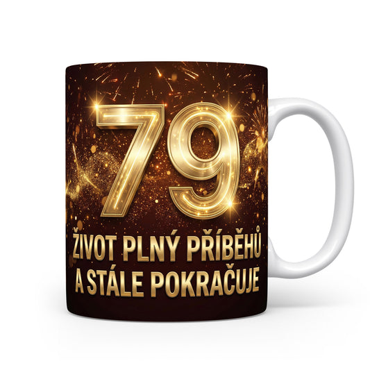 Hrnček s číslem 79 a sloganem