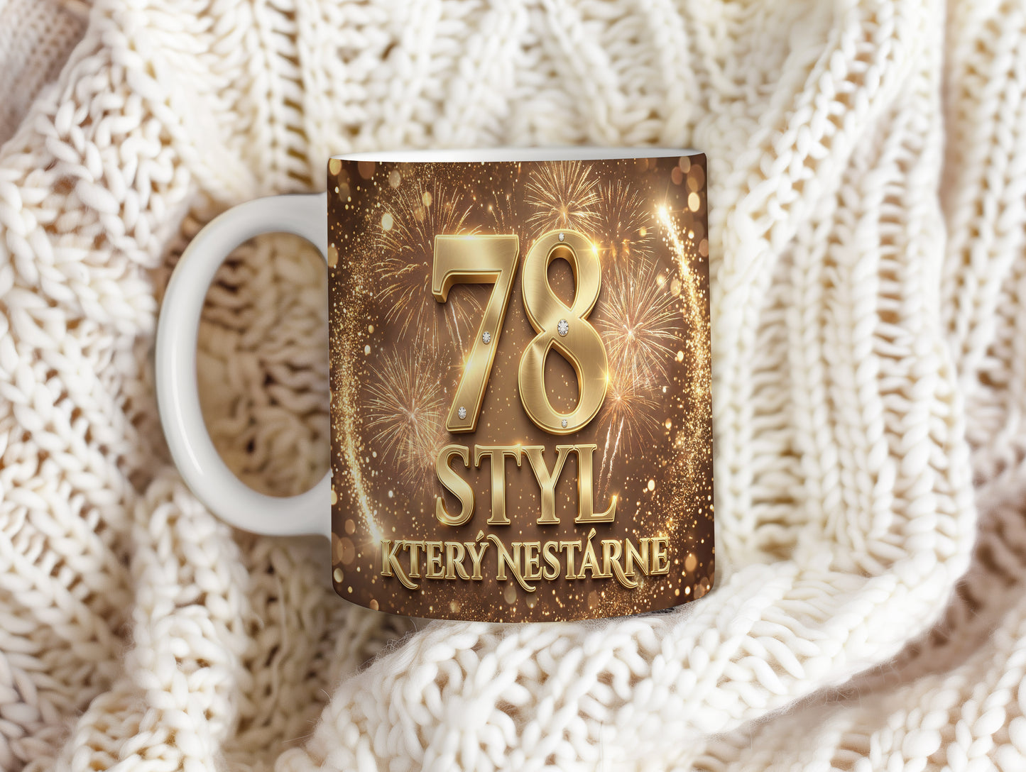 Narozeninový hrnek 78 let – STYL, KTERÝ NESTÁRNE