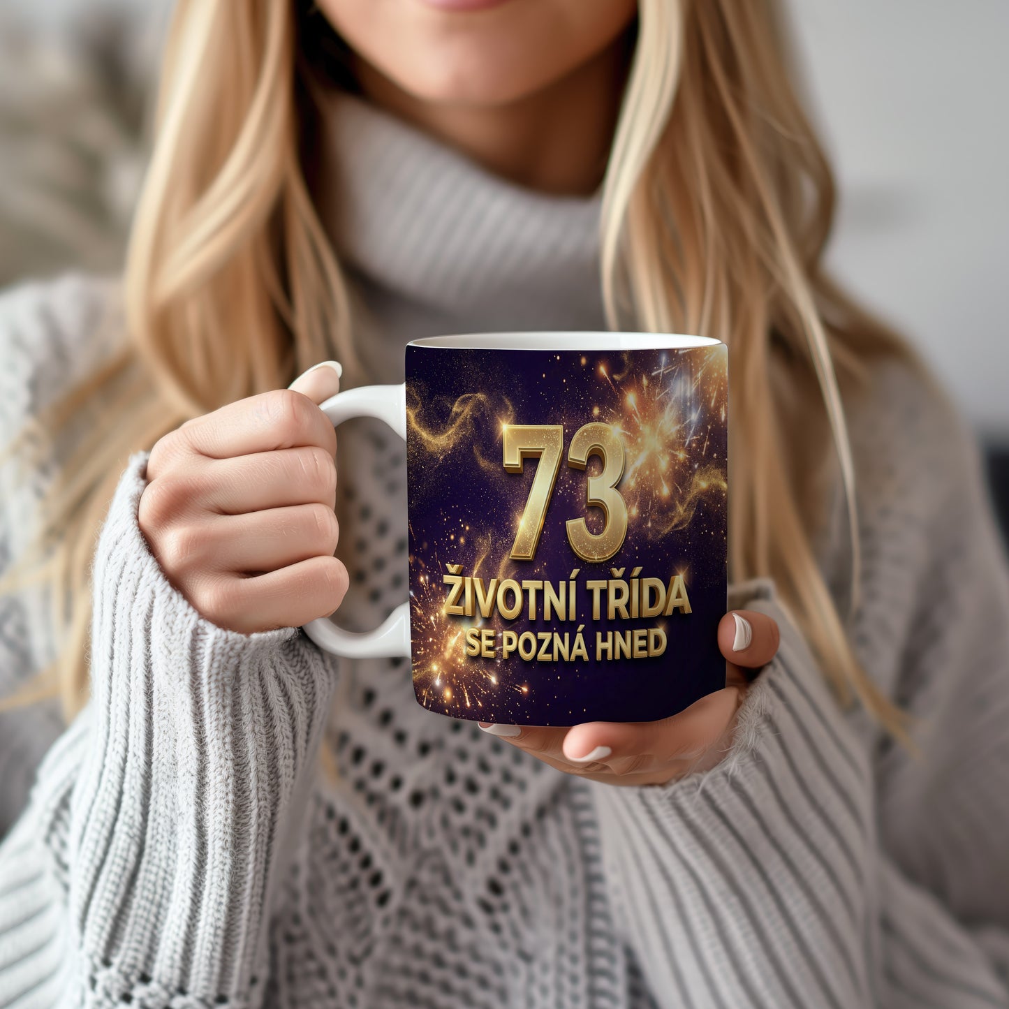 Narozeninový hrnek 73 let – ŽIVOTNÍ TŘÍDA SE POZNÁ HNED
