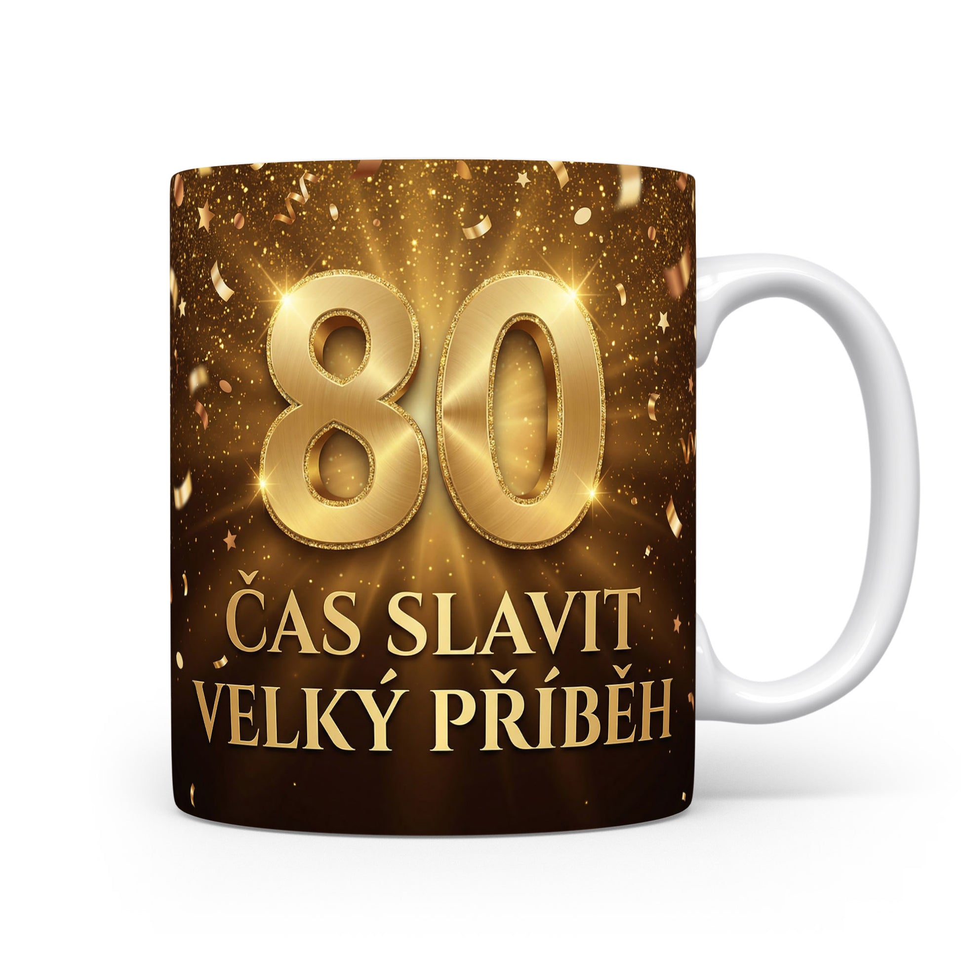 Hrnček s nápisem ČAS SLAVIT VELKÝ PŘÍBĚH