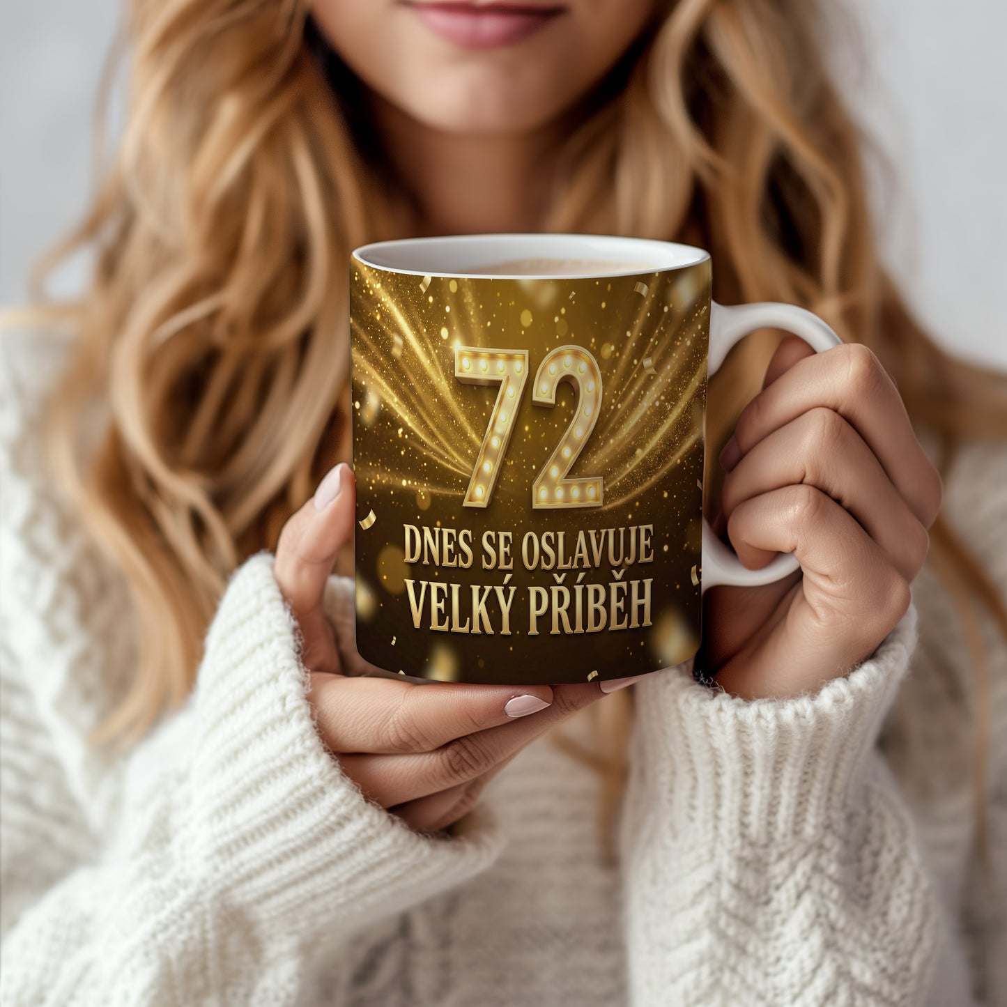 Narozeninový hrnek 72 let – DNES SE OSLAVUJE VELKÝ PŘÍBĚH