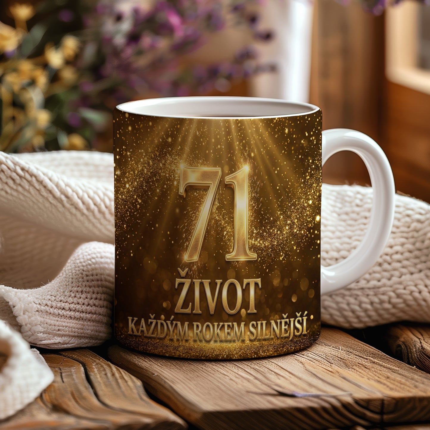 Narozeninový hrnek 71 let – ŽIVOT KAŽDÝM ROKEM SILNĚJŠÍ