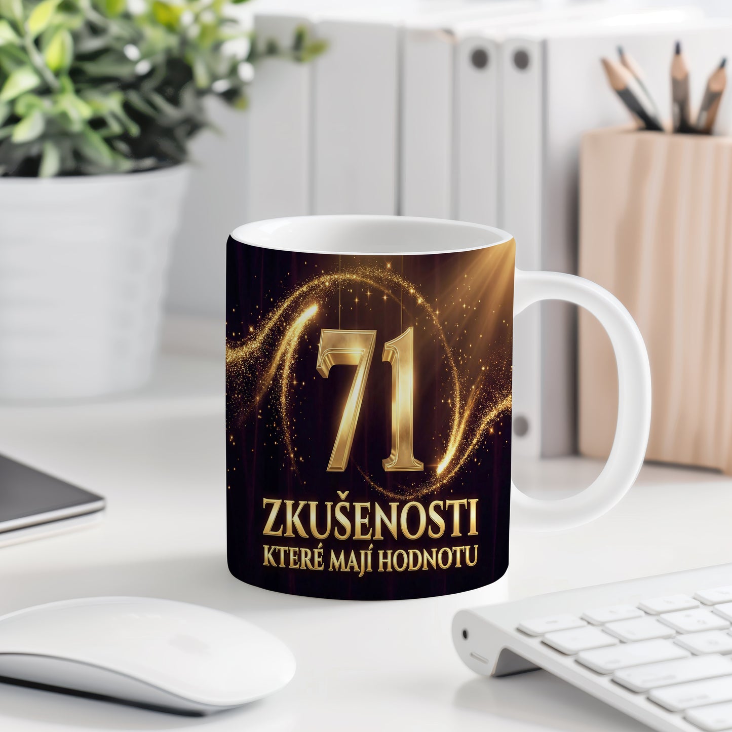 Narozeninový hrnek 71 let – ZKUŠENOSTI KTERÉ MAJÍ HODNOTU