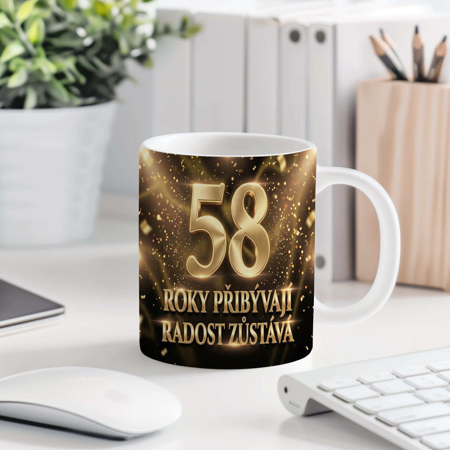 Narozeninový hrnek 58 let – ROKY PŘIBÝVAJÍ, RADOST ZŮSTÁVÁ